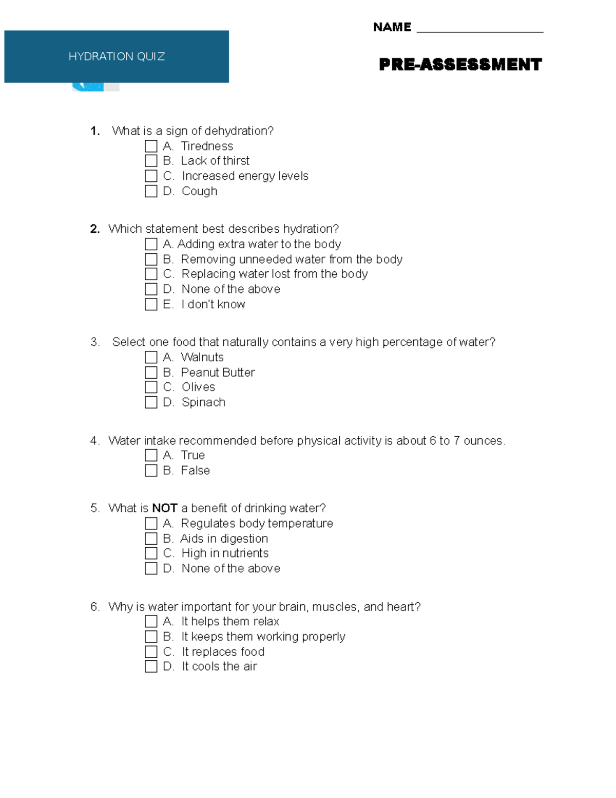 NAME HYDRATION QUIZ: Pre-Assessment on Hydration Knowledge - Studocu
