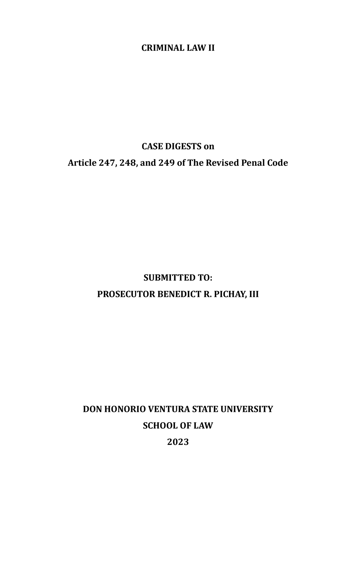 Case Digests for Arts 247, 248, and 249 - Criminal Law II Insights ...