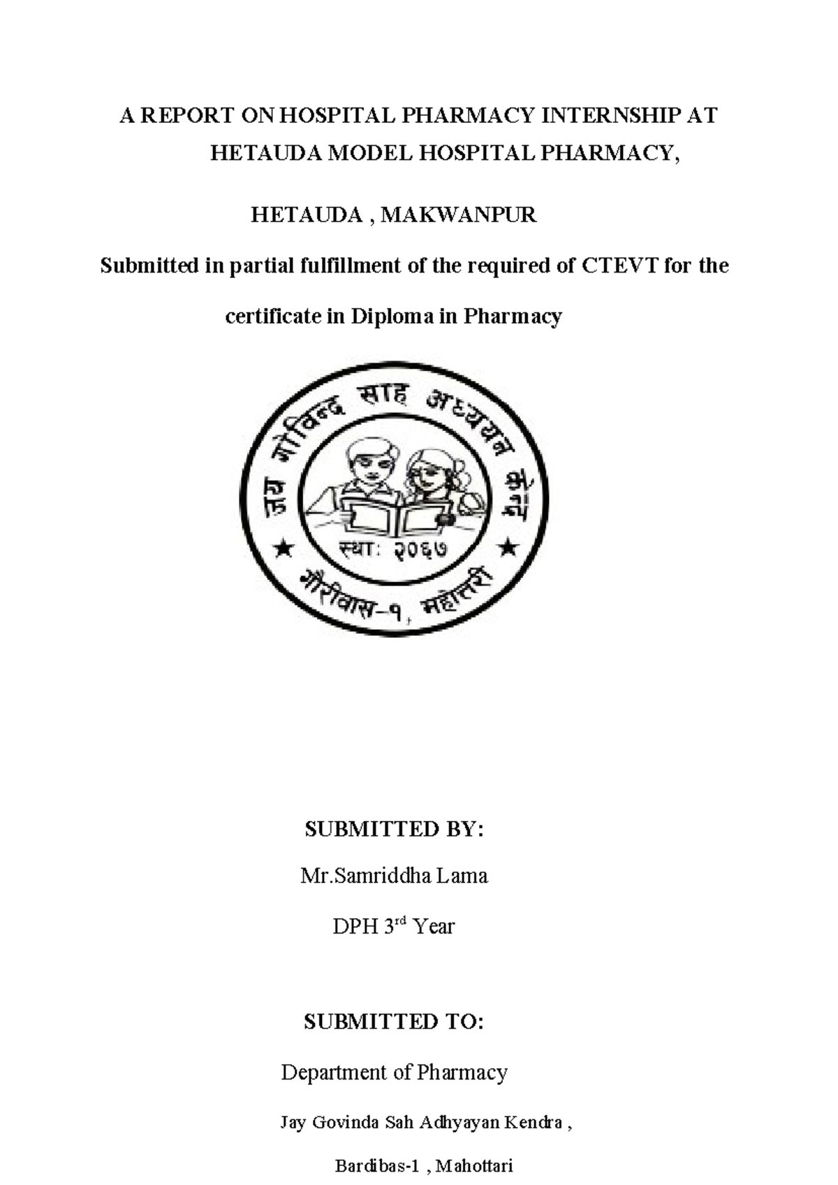 CTEVT DPH Internship Report: Hospital Pharmacy at Hetauda Model Hospital - Document Preview
