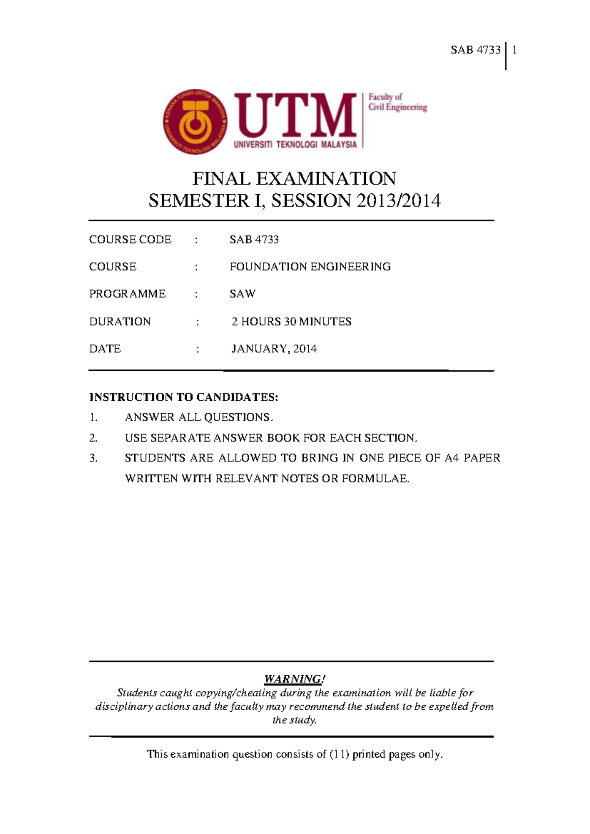 Exam January 2014, questions - SAB 4733 1 FINAL EXAMINATION SEMESTER I ...