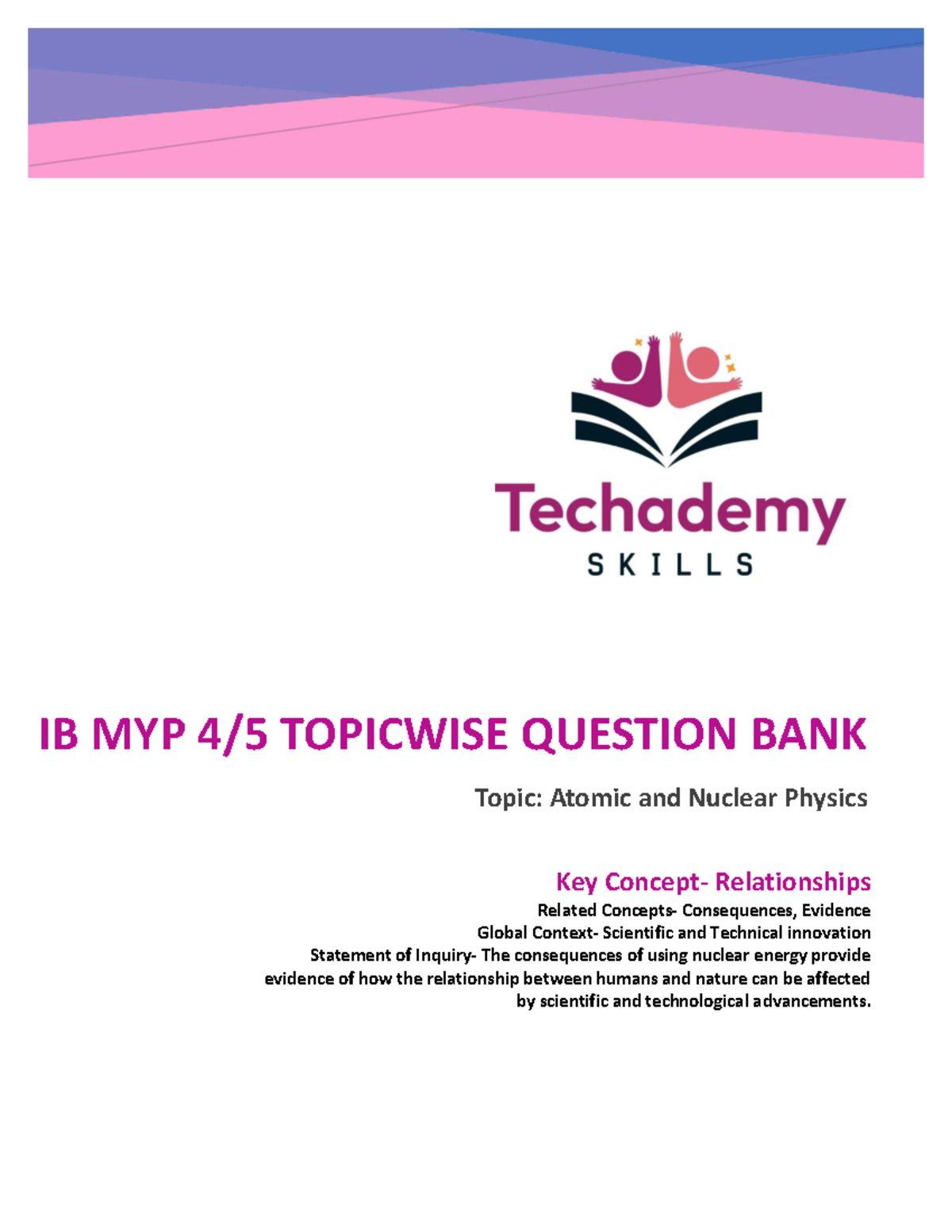 IB MYP TOPICWISE QUESTION BANK: Atomic and Nuclear Physics Overview ...