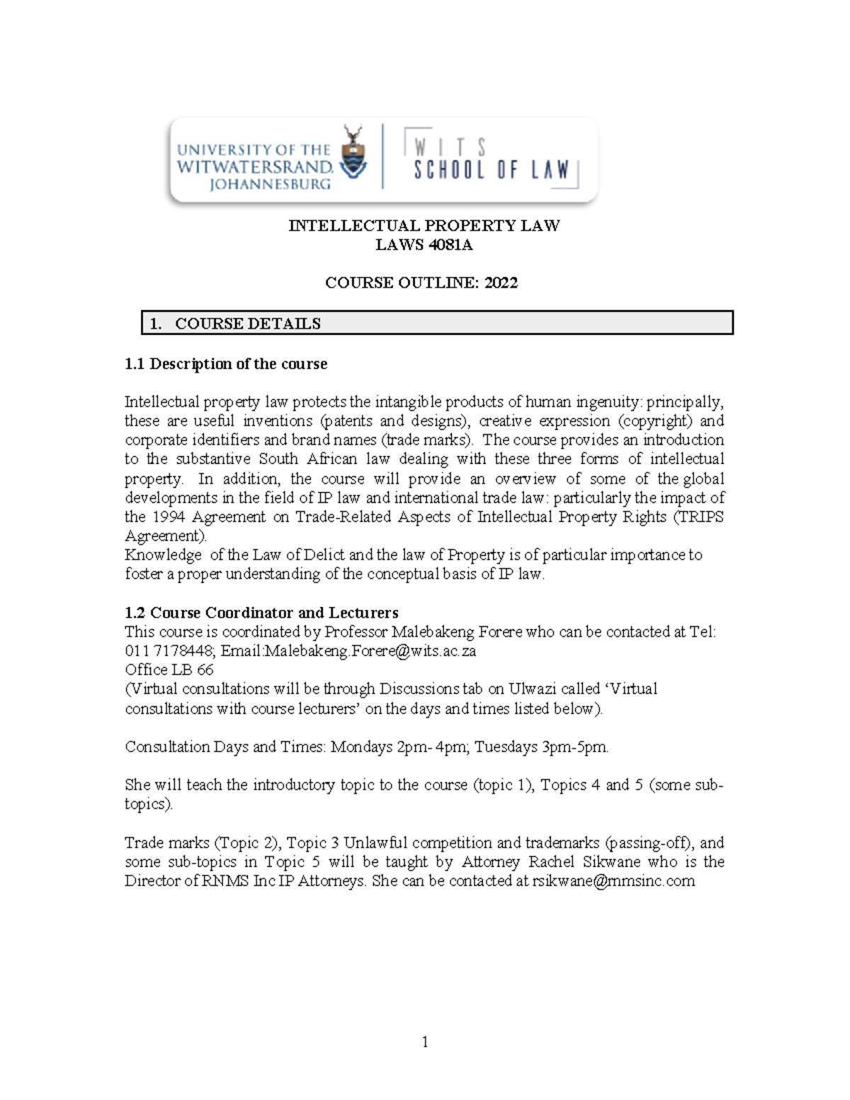 LAWS 4081A Intellectual Property Law Course Outline 2022 - Studocu