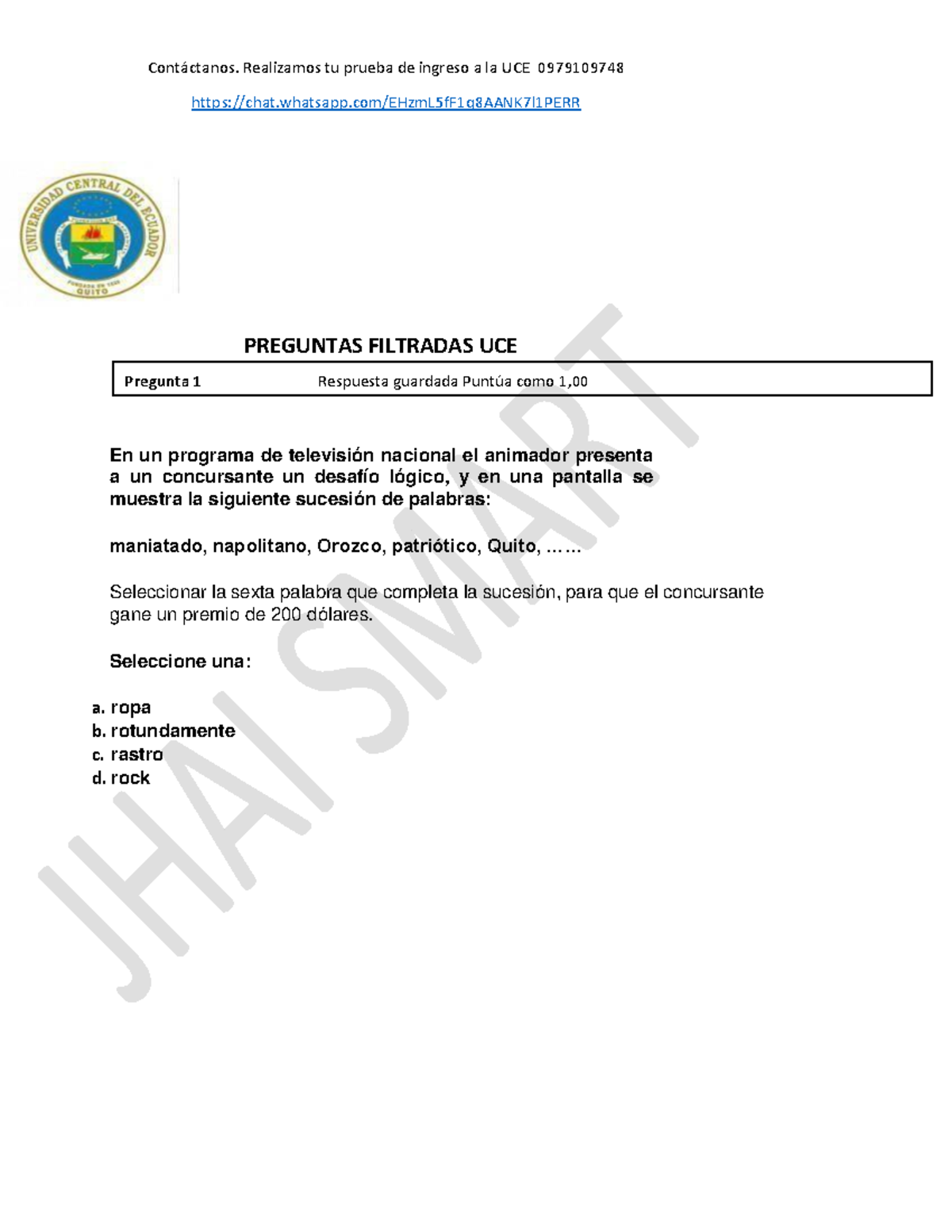 Preguntas Filtradas UCE 2024: Evaluación Lógica y de Comprensión - Studocu