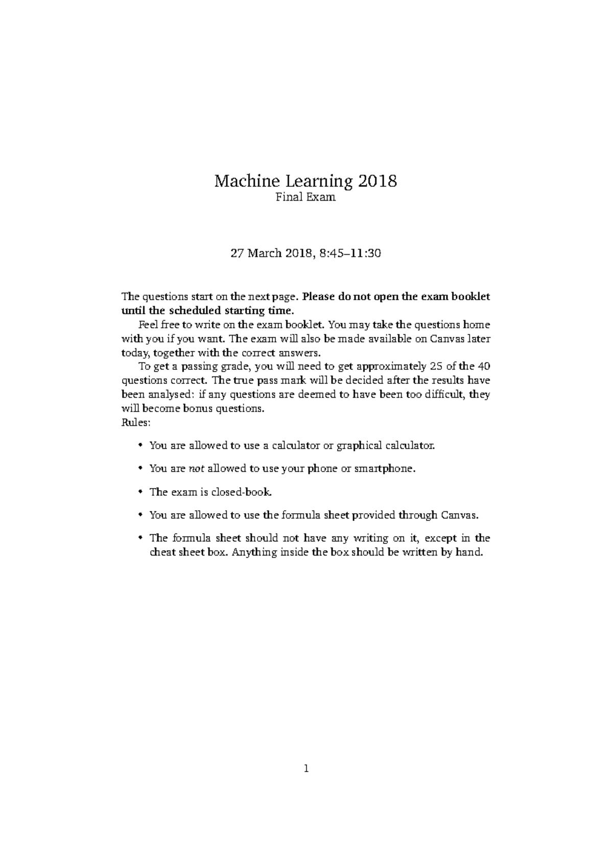 Machine Learning (2018) Final Exam - Questions & Instructions - Studeersnel