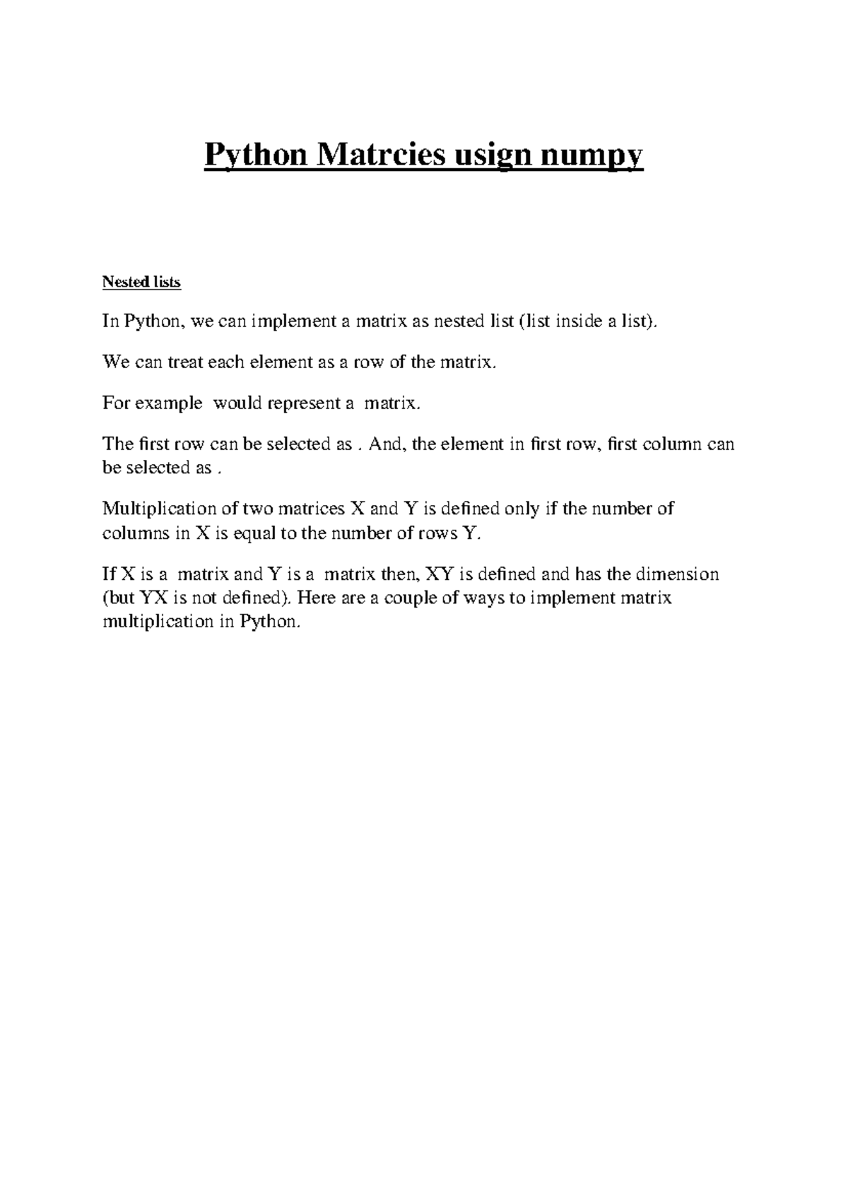 Python Matrcies usign numpy - Python Matrcies usign numpy Nested lists ...