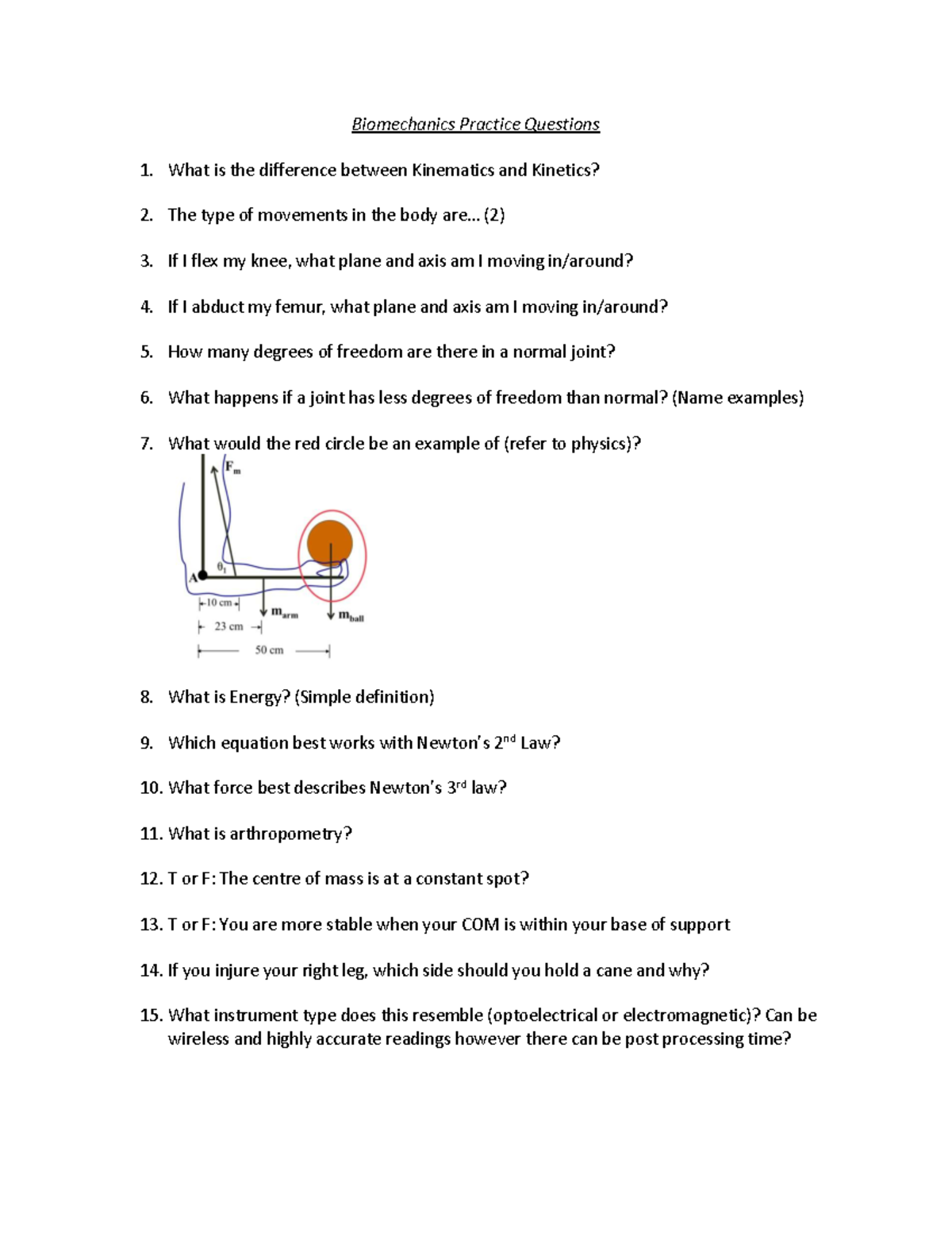 Biomechanics Practice Questions - Biomechanics Practice Questions What ...