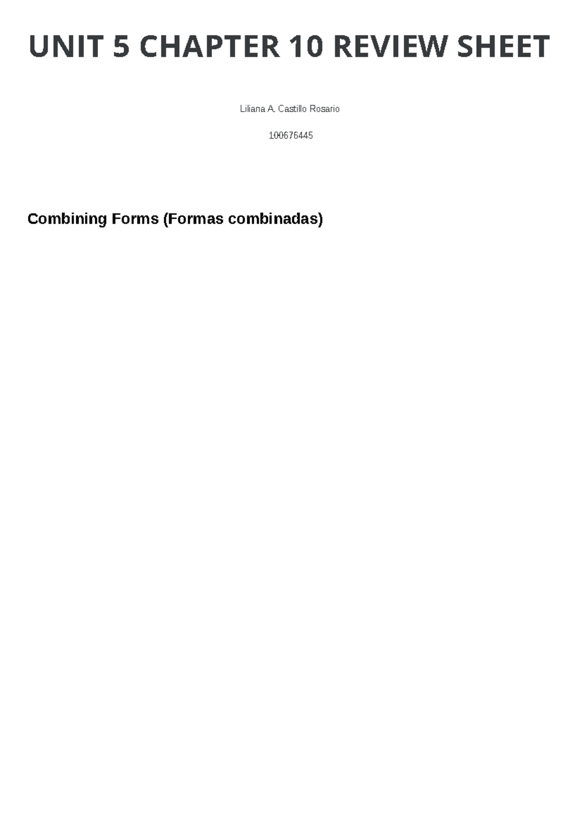 UNIT 5 CHAPTER 10 REVIEW SHEET - Combining Forms & Meanings - Studocu