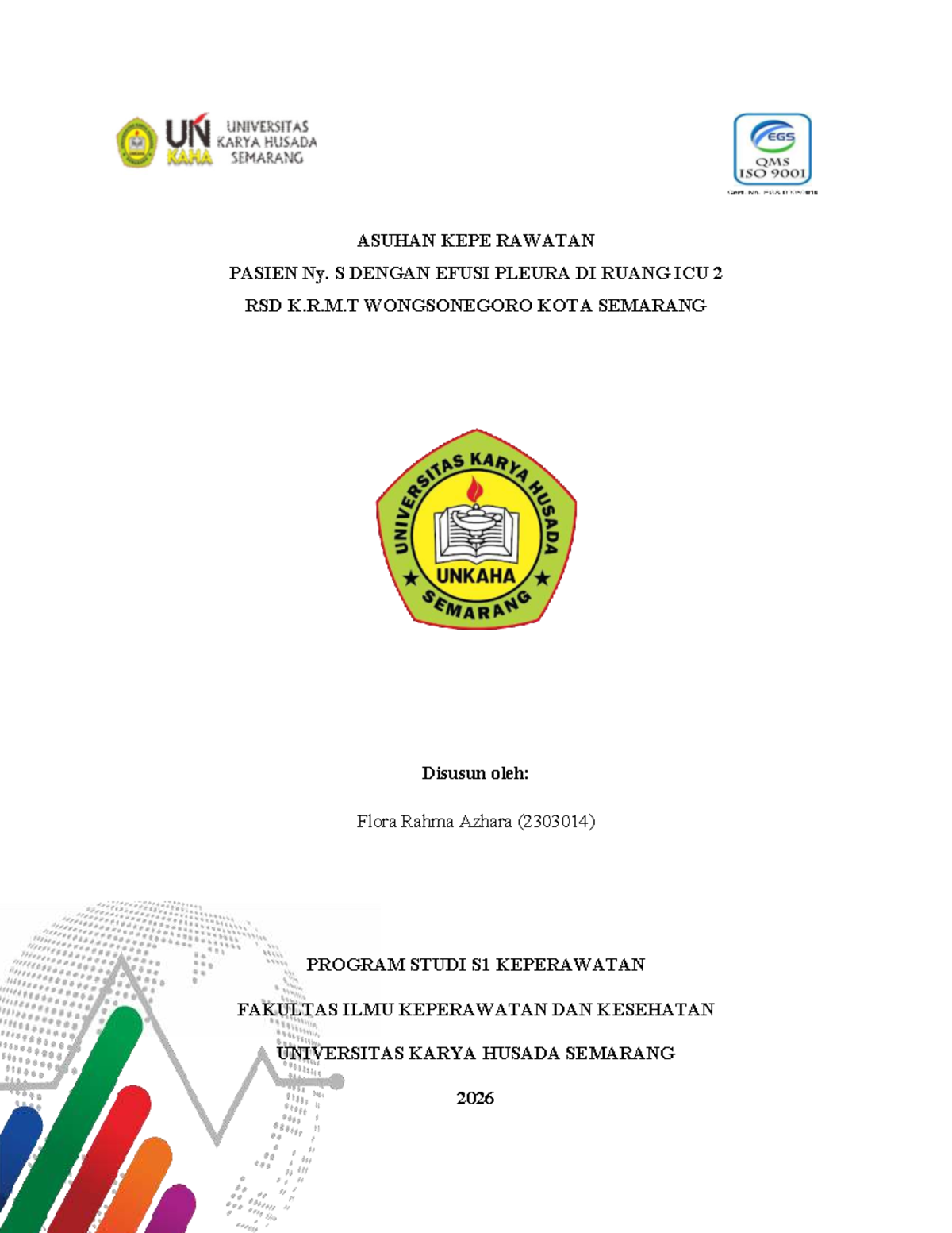 ASUHAN KEPERAWATAN PASIEN EFUSI PLEURA DI ICU 2 RSD K.R.M.T ...