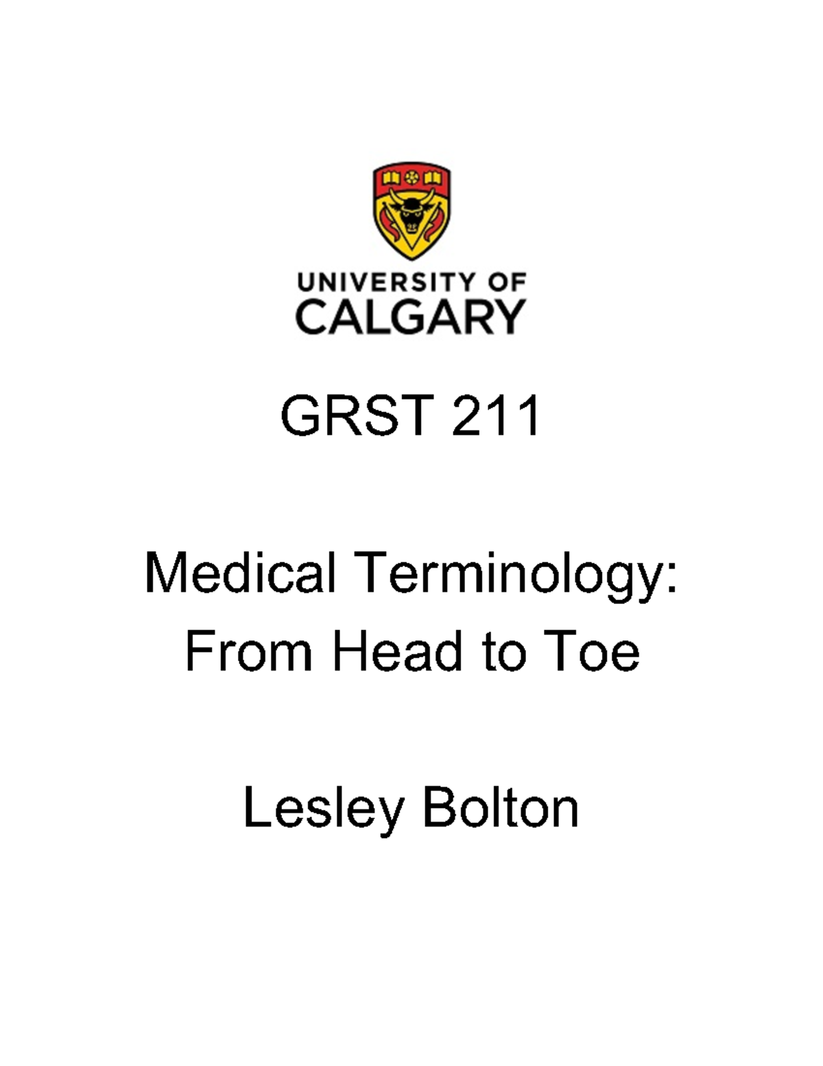 Medical Terminology GRST 211: Understanding from Head to Toe - Studocu