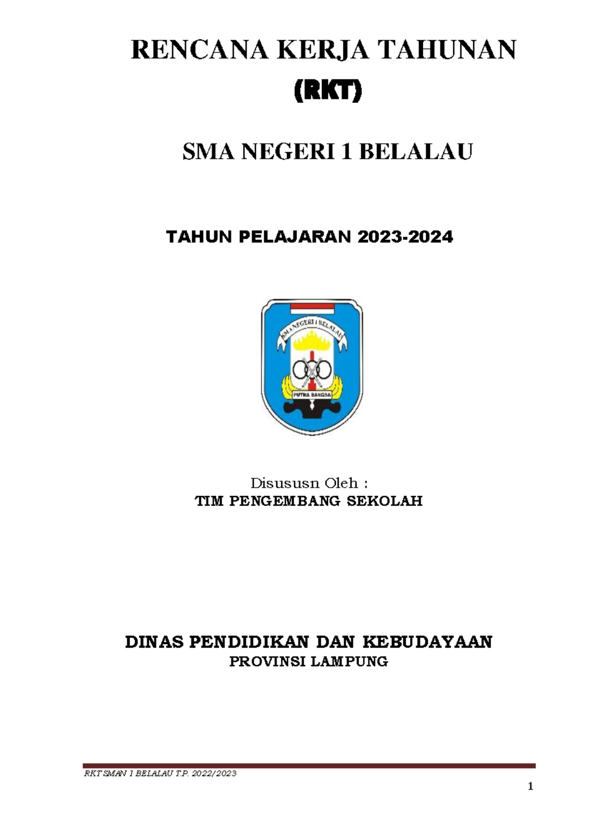 RKT SMA Negeri 1 Belalau T.P. 2023/2024: Rencana Kerja Tahunan - Studocu