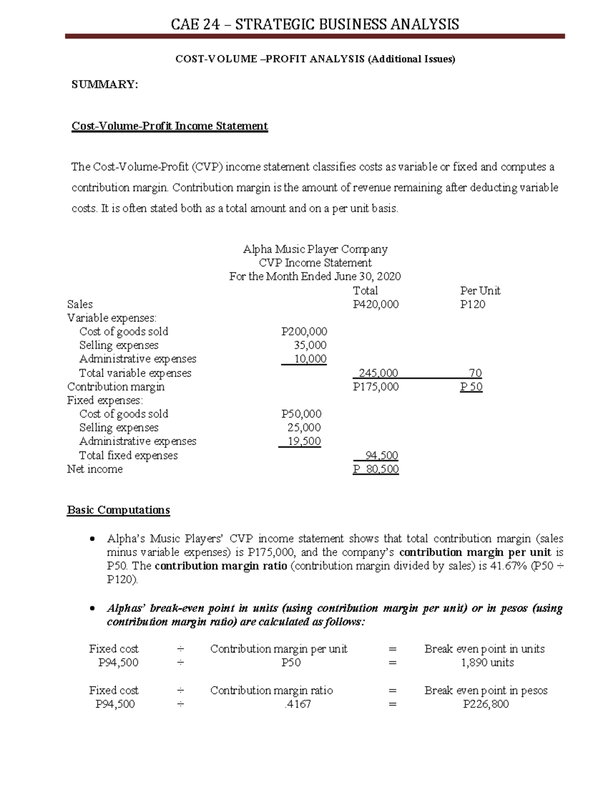 CAE 24 STRATEGIC BUSINESS ANALYSIS: CVP Income Statement Summary - Studocu