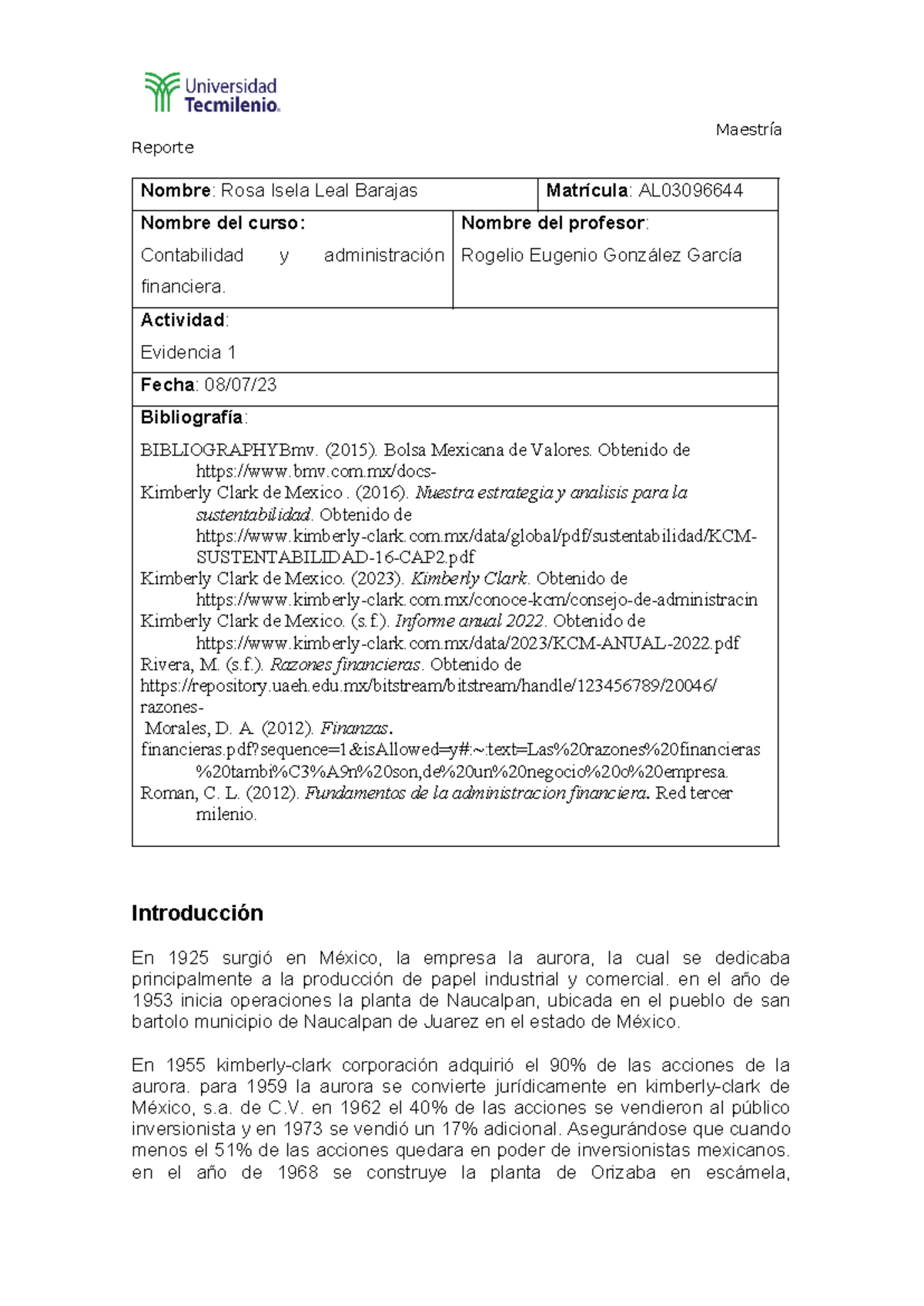 Evidencia 2 - Reporte Nombre: Rosa Isela Leal Barajas Matrícula: AL ...