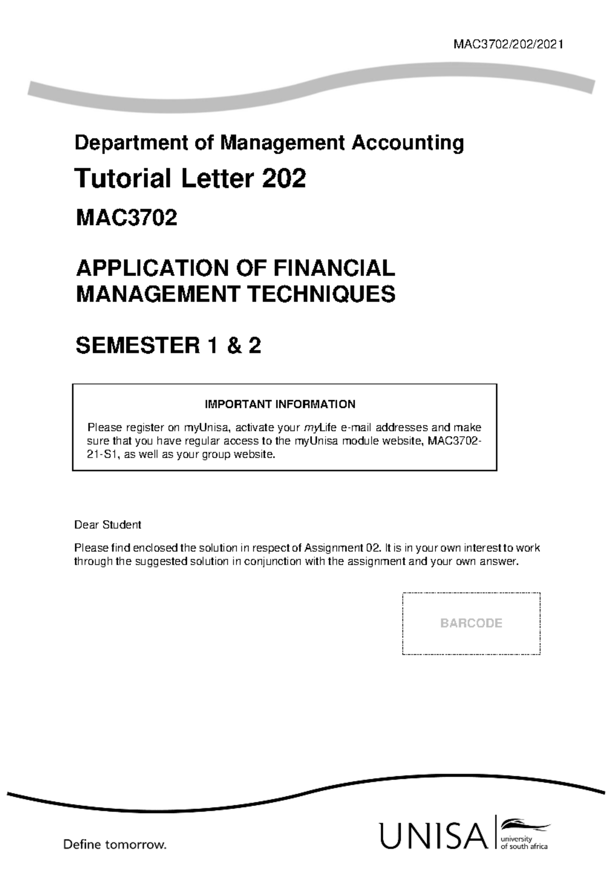 MAC3702 TUT202 ALL - Assignment Solution - Department of Management ...