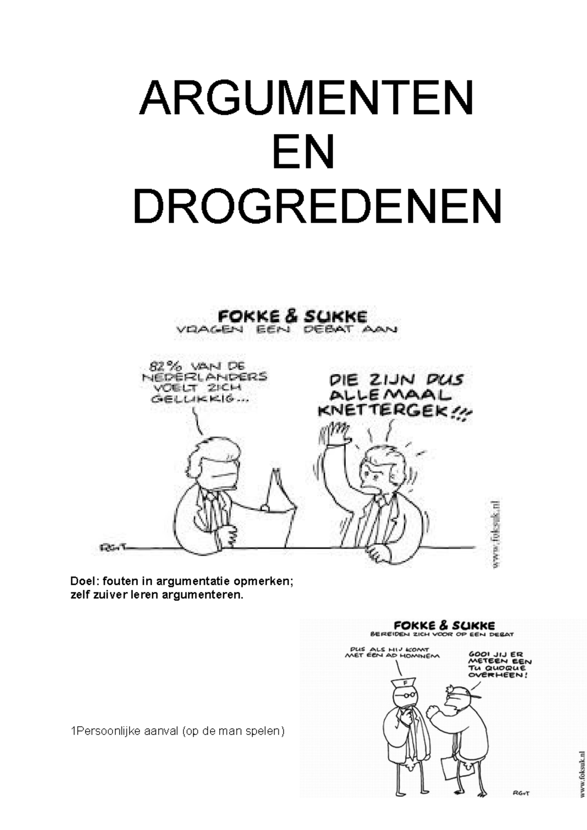Argumenten en Drogredenen: Fouten in Argumentatie en Voorbeelden - Studocu