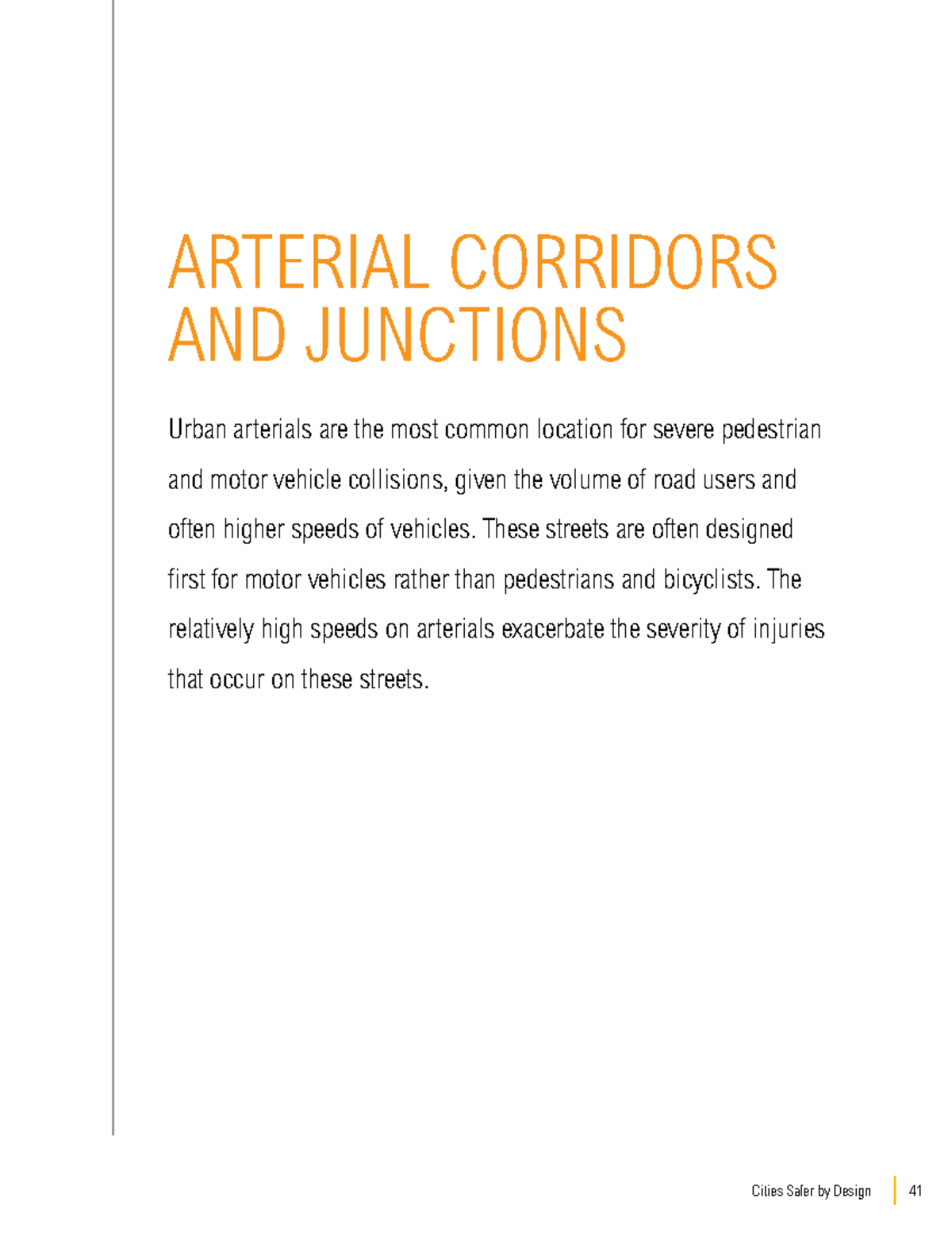 Guidance and examples to promote traffic safety through urban and ...