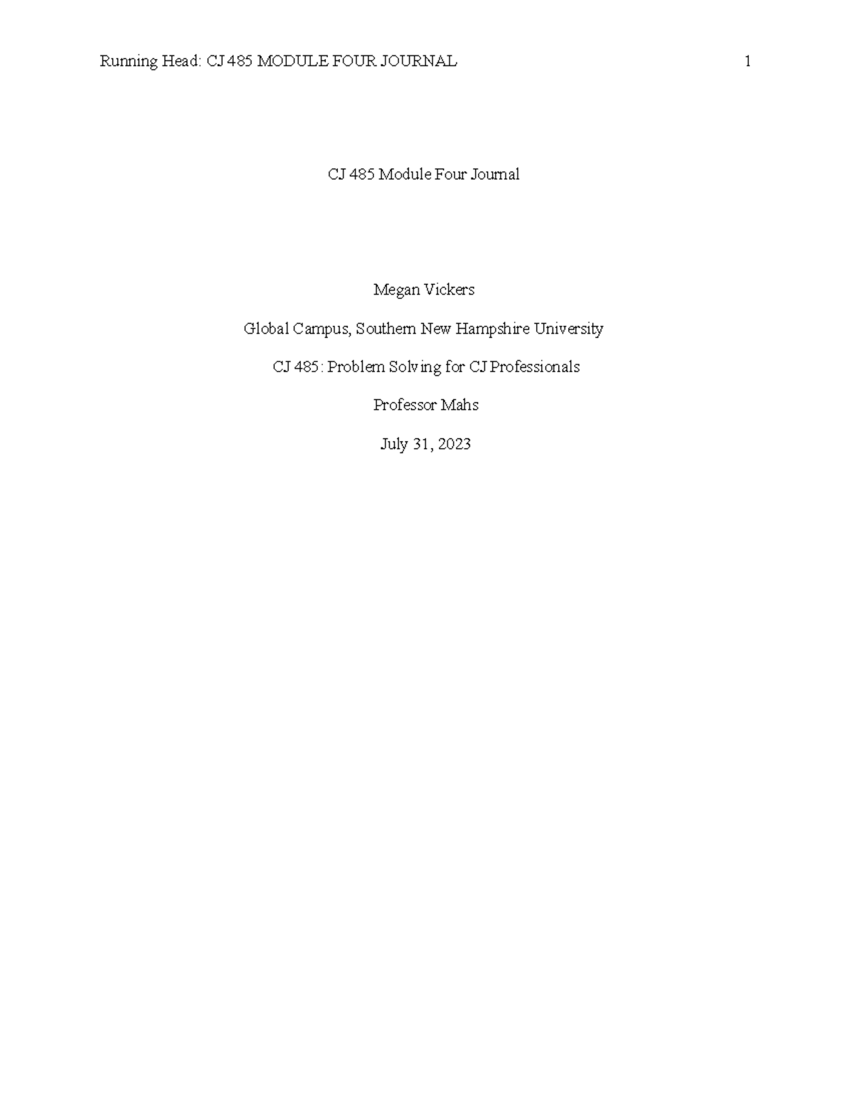 CJ 485 Module Four Journal: The Impact of CCTV in Law Enforcement - Studocu