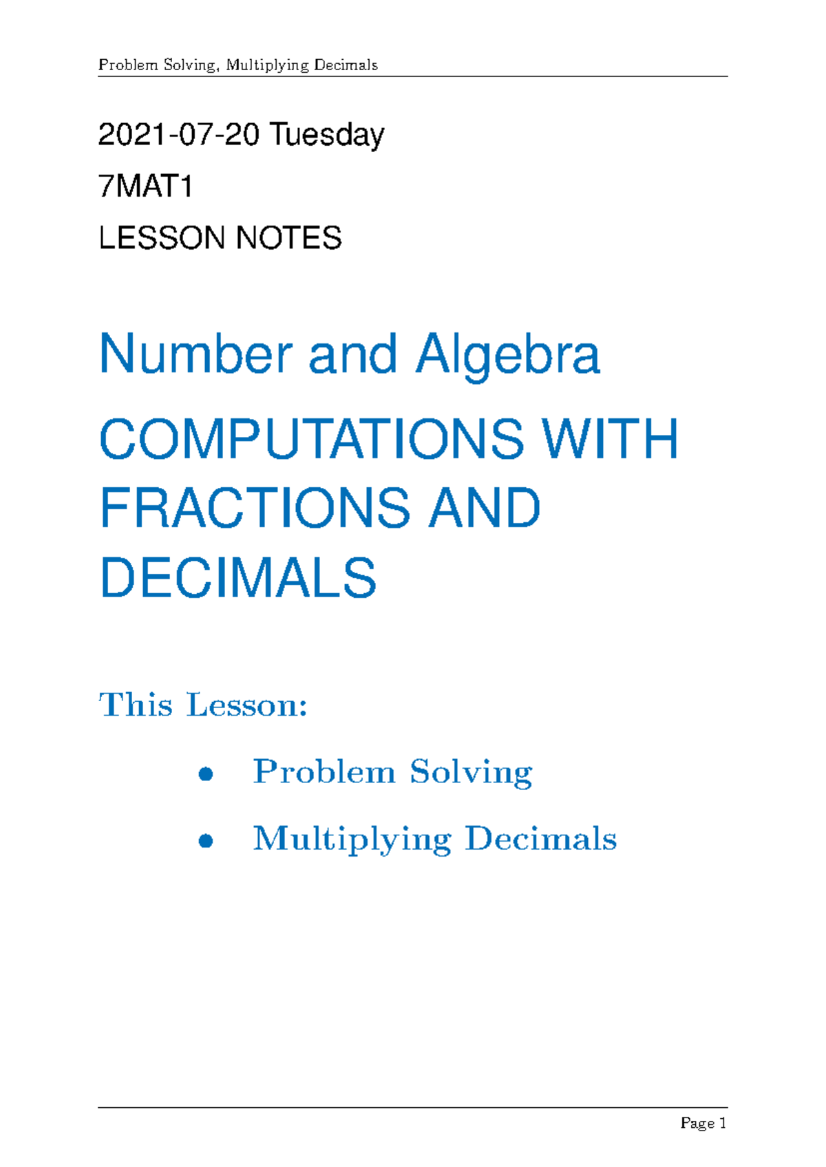 Tuesday 7MAT1 Lesson Notes: Problem Solving & Multiplying Decimals ...