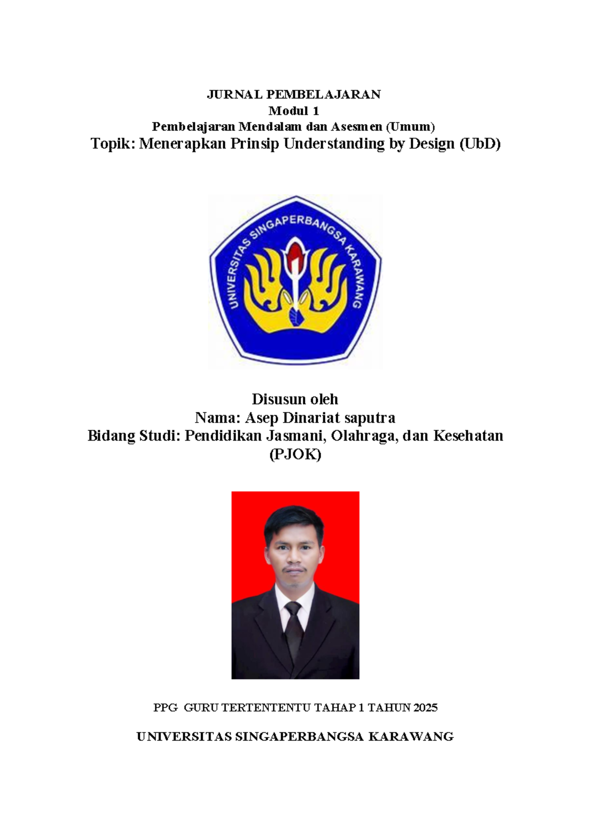 Jurnal Pembelajaran Modul 1: Penerapan Prinsip UbD dalam PJOK - Studocu