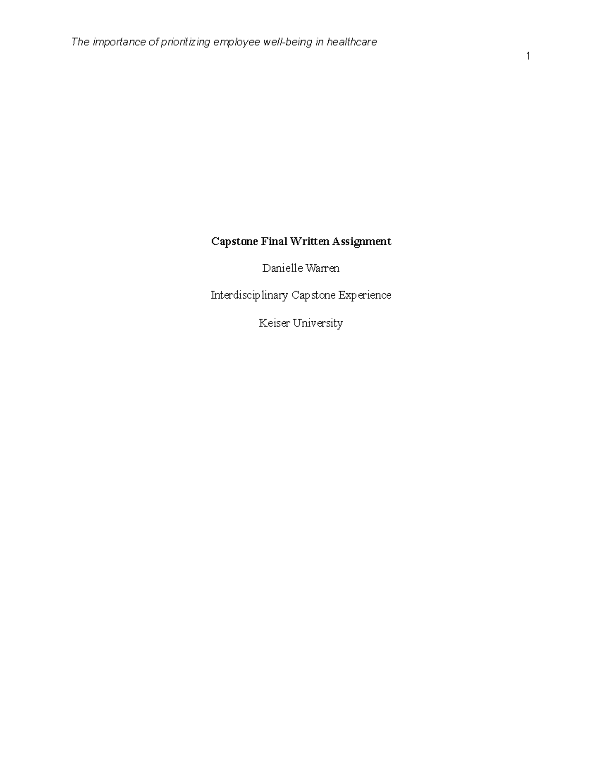 Interdisciplinary Capstone Experience Paper - 1 Capstone Final Written ...