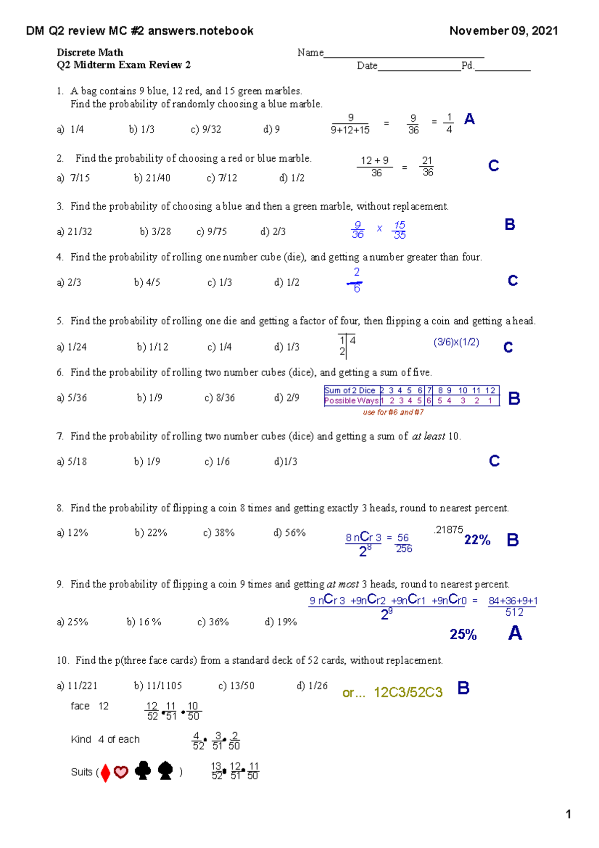 DM Q2 Midterm Review #2 answers - 9 nCr 3 +9nCr2 +9nCr1 +9nCr0 = 84+36 ...