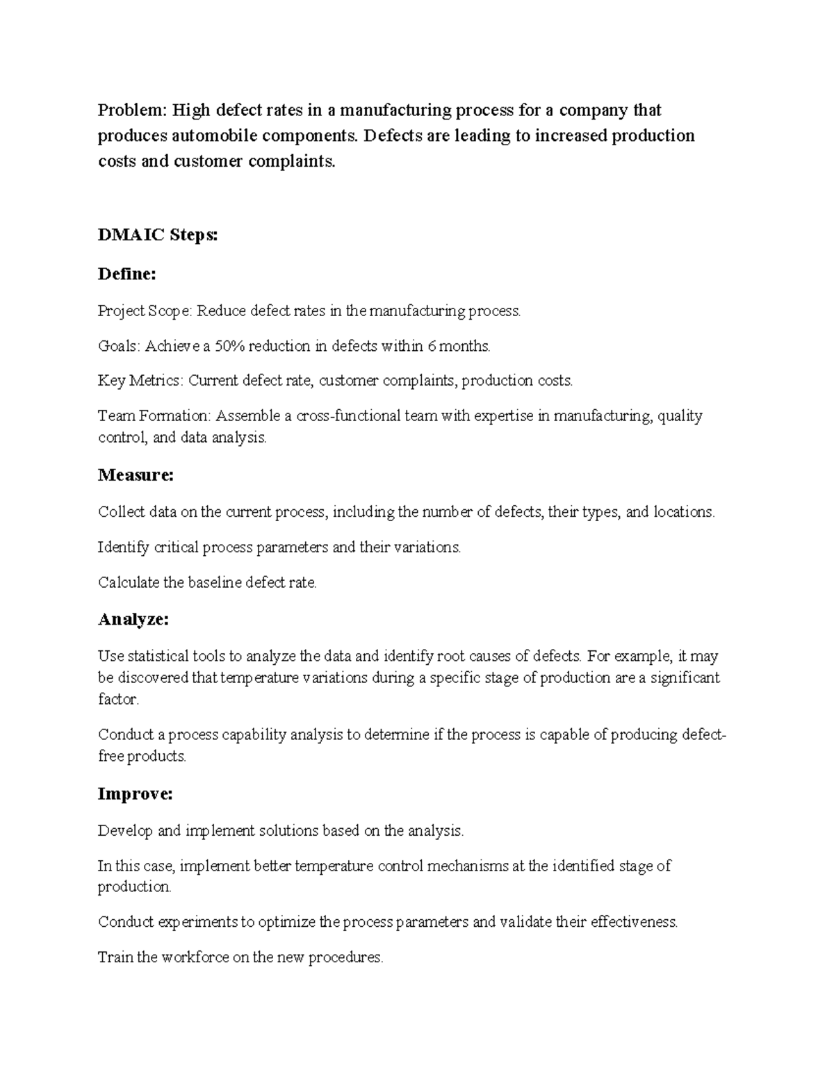 Example of Dmaic - Problem: High defect rates in a manufacturing ...