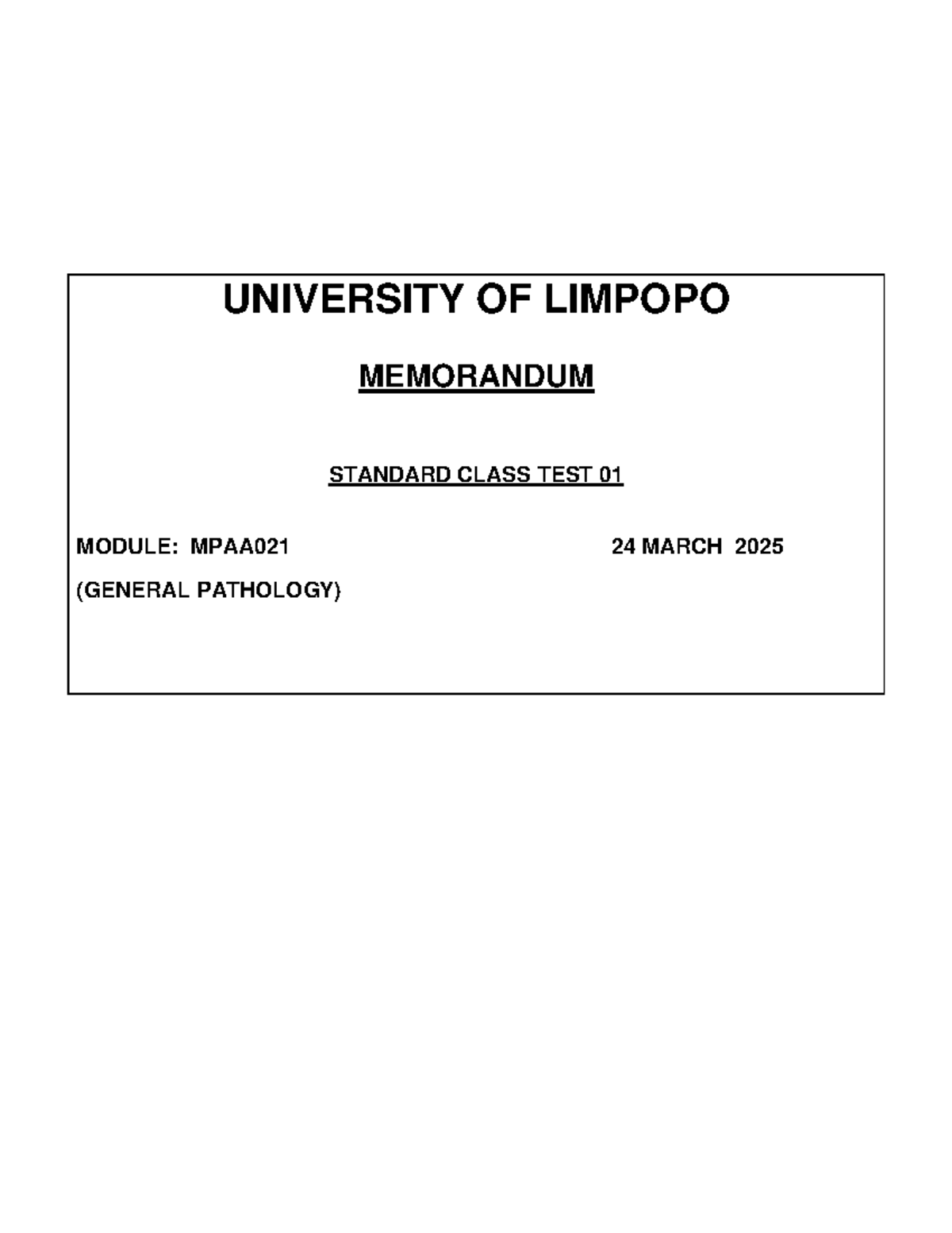MPAA021 TEST 1 MEMO 24 March 2025 - UNIVERSITY OF LIMPOPO MEMORANDUM ...