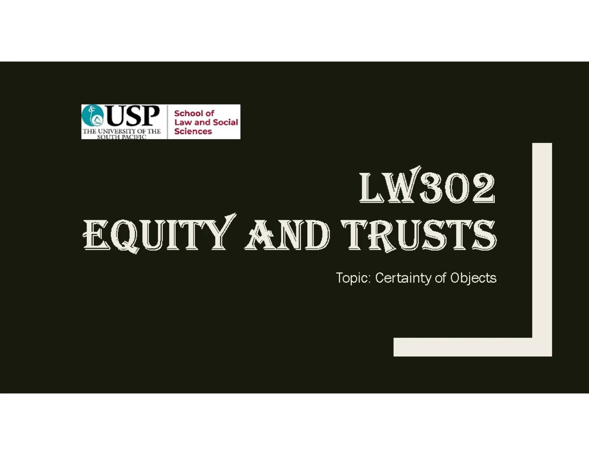 LW302 Final Exam Notes: Historical Development of Equity and Trusts ...