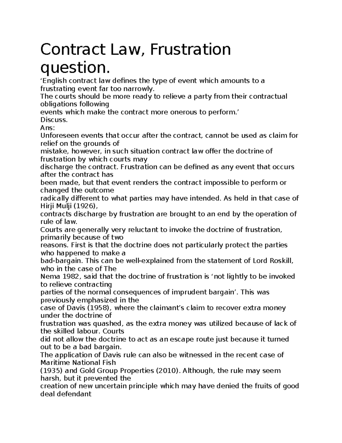 Contract Law: Examining the Narrow Doctrine of Frustration - Studocu