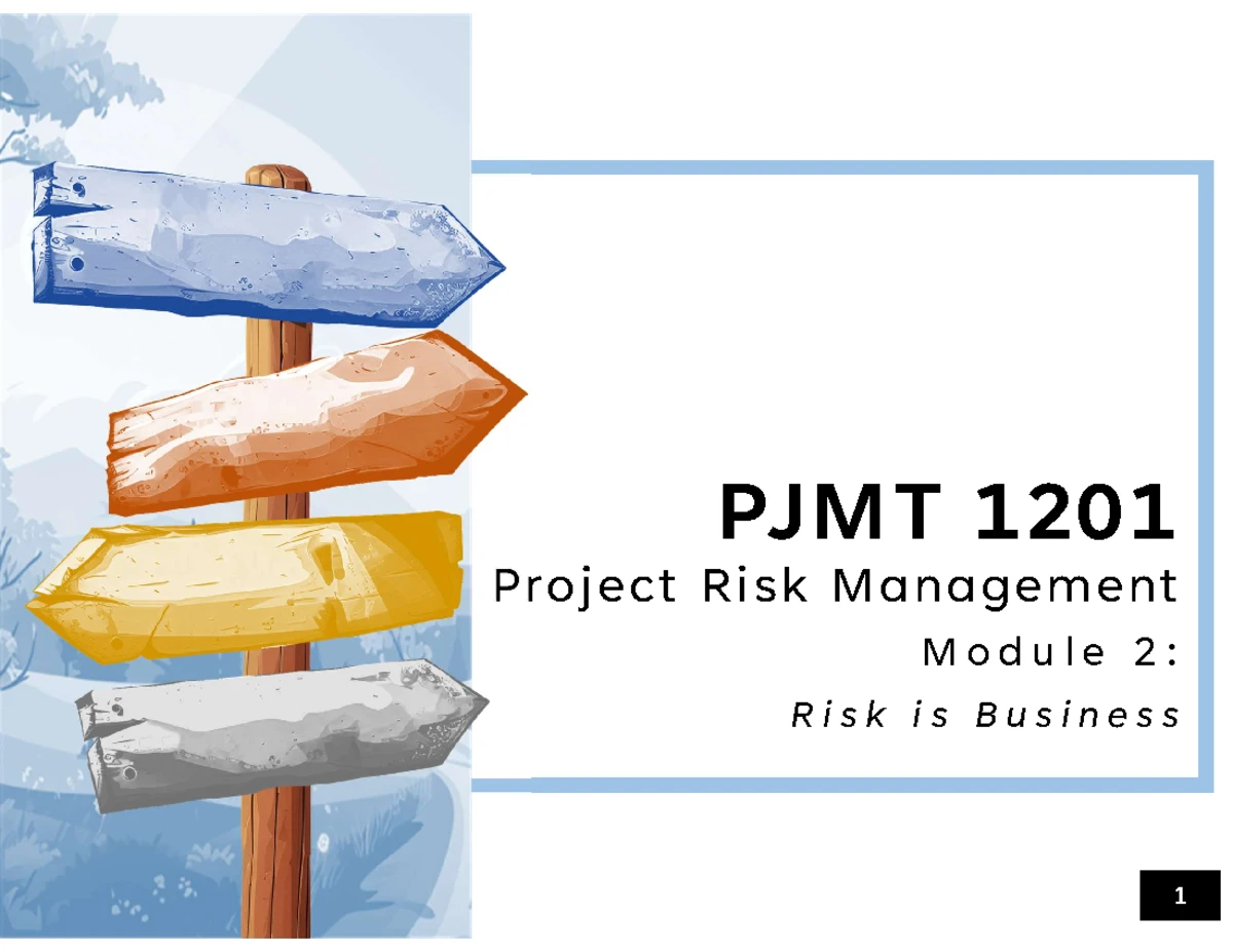 PJMT 1201 Project Risk Management Module 6: Quantitative Risk Analysis ...