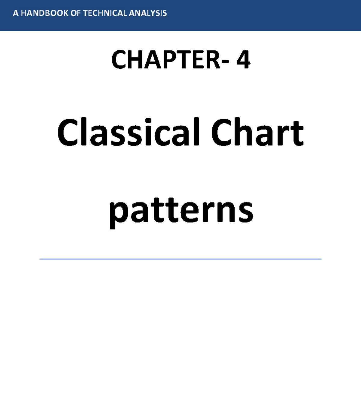 A HANDBOOK OF TECHNICAL ANALYSIS (SOL) Chapter 4: Classical Chart ...