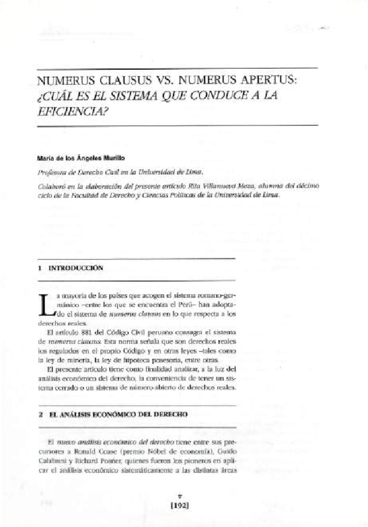 NUMERUS CLAUSUS VS. NUMERUS APERTUS: EFICIENCIA EN DERECHOS REALES ...