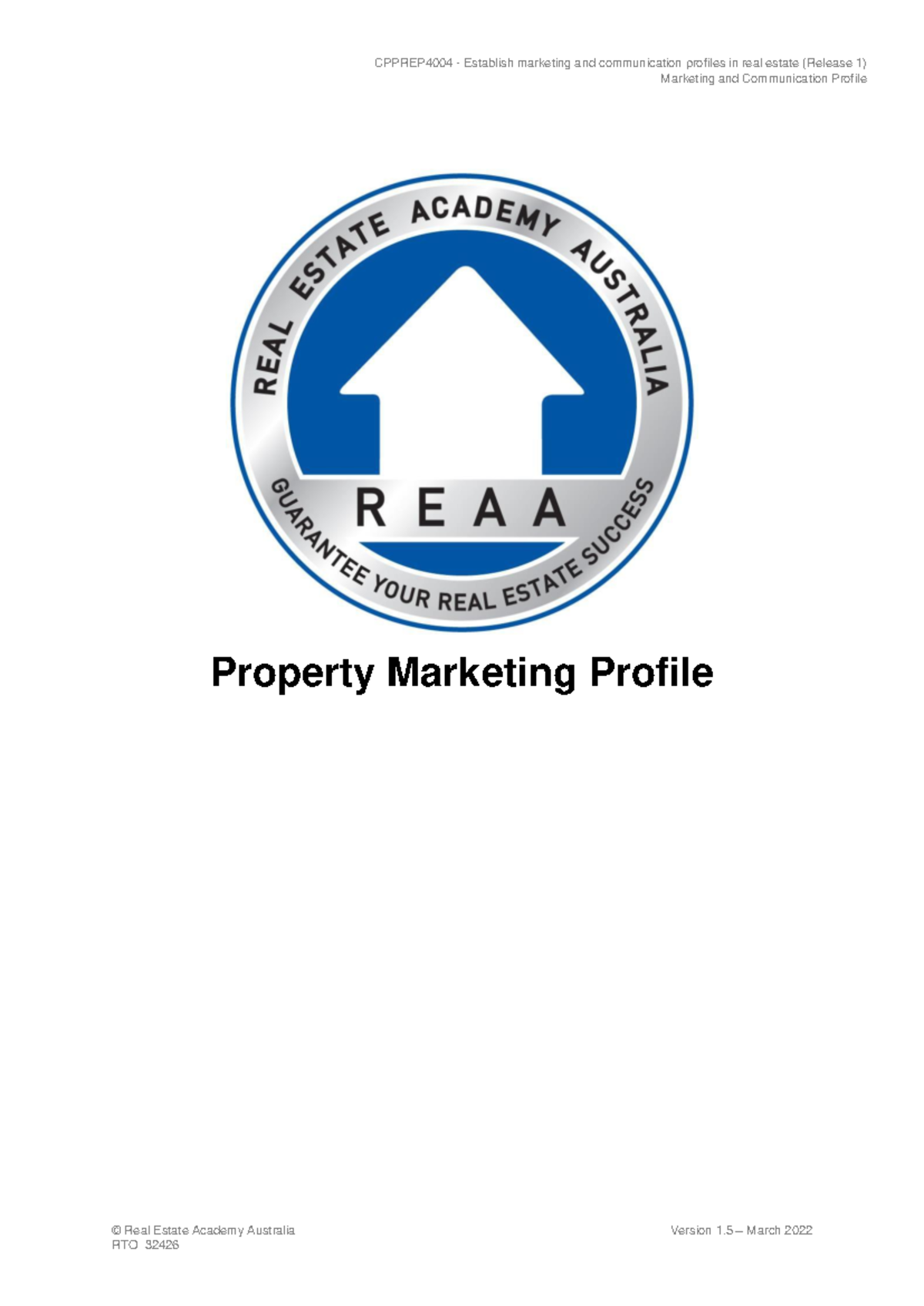 REAA - CPPREP 4004 - Property Marketing Profile Assessment Guidelines ...