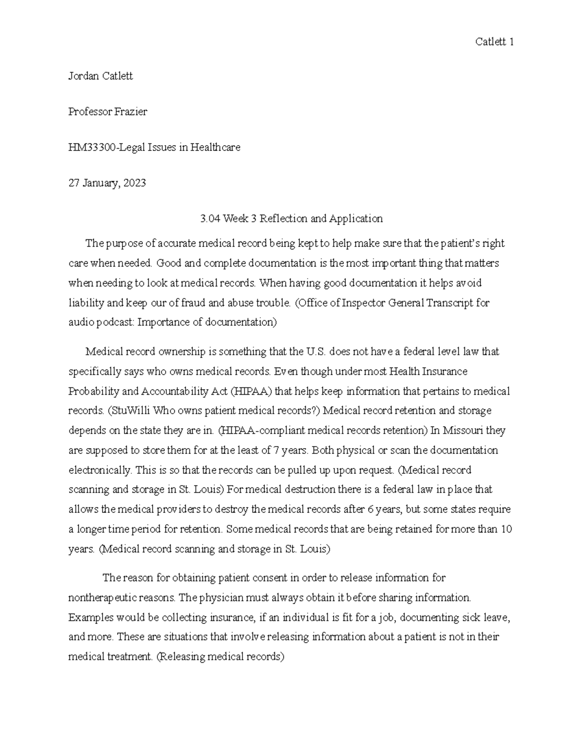 HM33300 Week 3 Reflection: Legal Issues in Healthcare Documentation ...