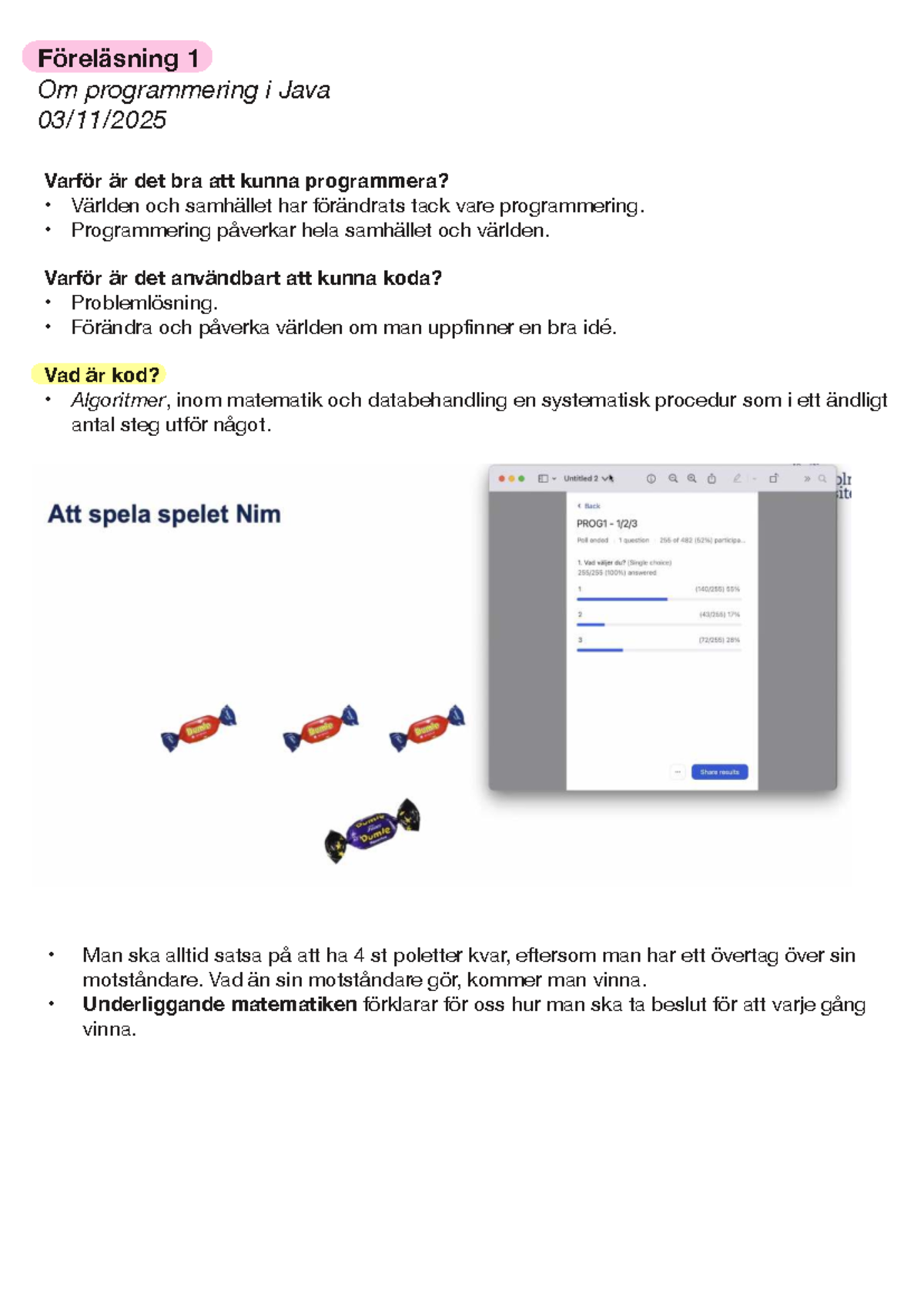 Föreläsning 1: Introduktion till Programmering i Java och Algoritmer ...