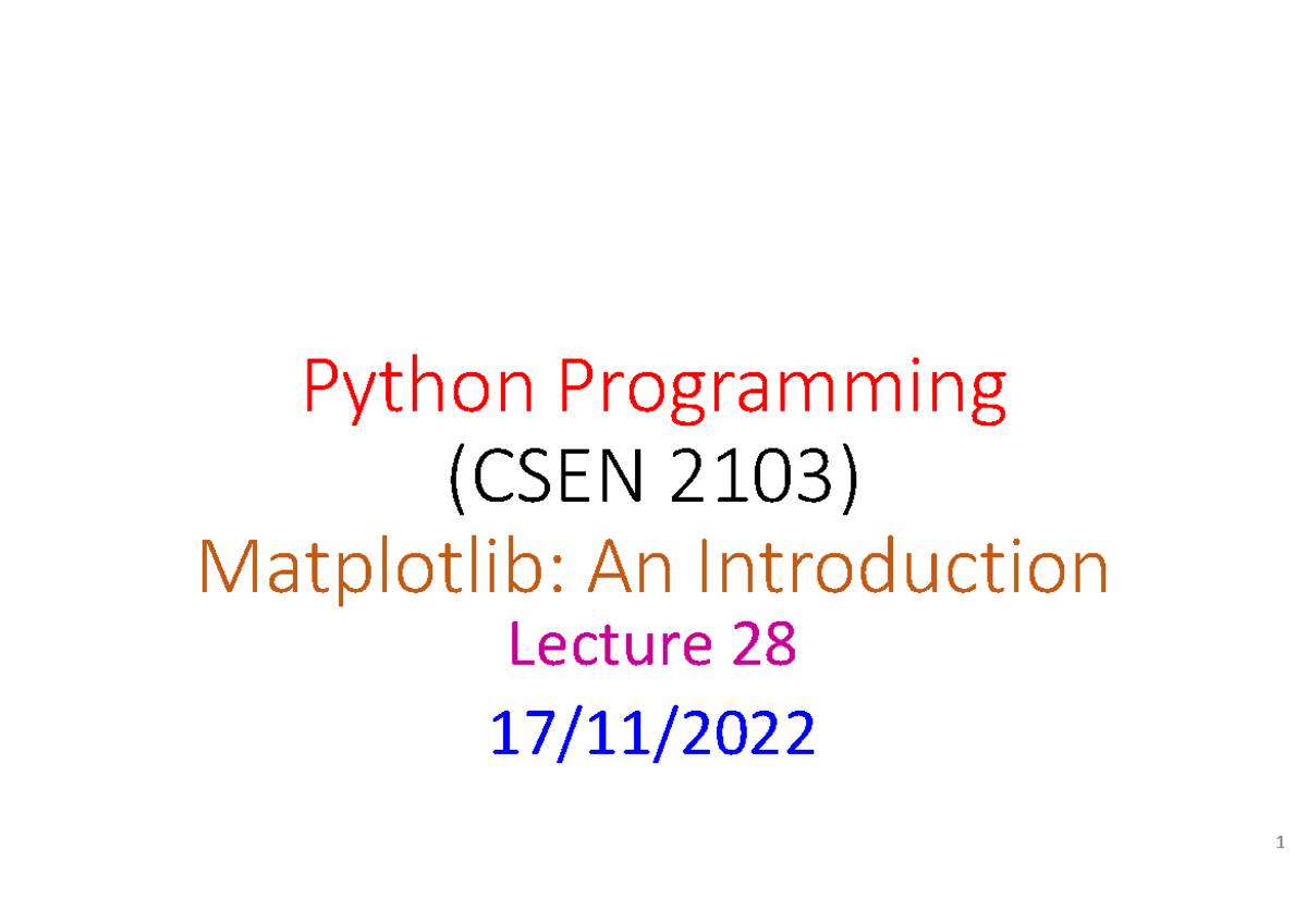 CSENCSEN 2103 Matplotlib 2: Working with Multiple Figures and Axes ...
