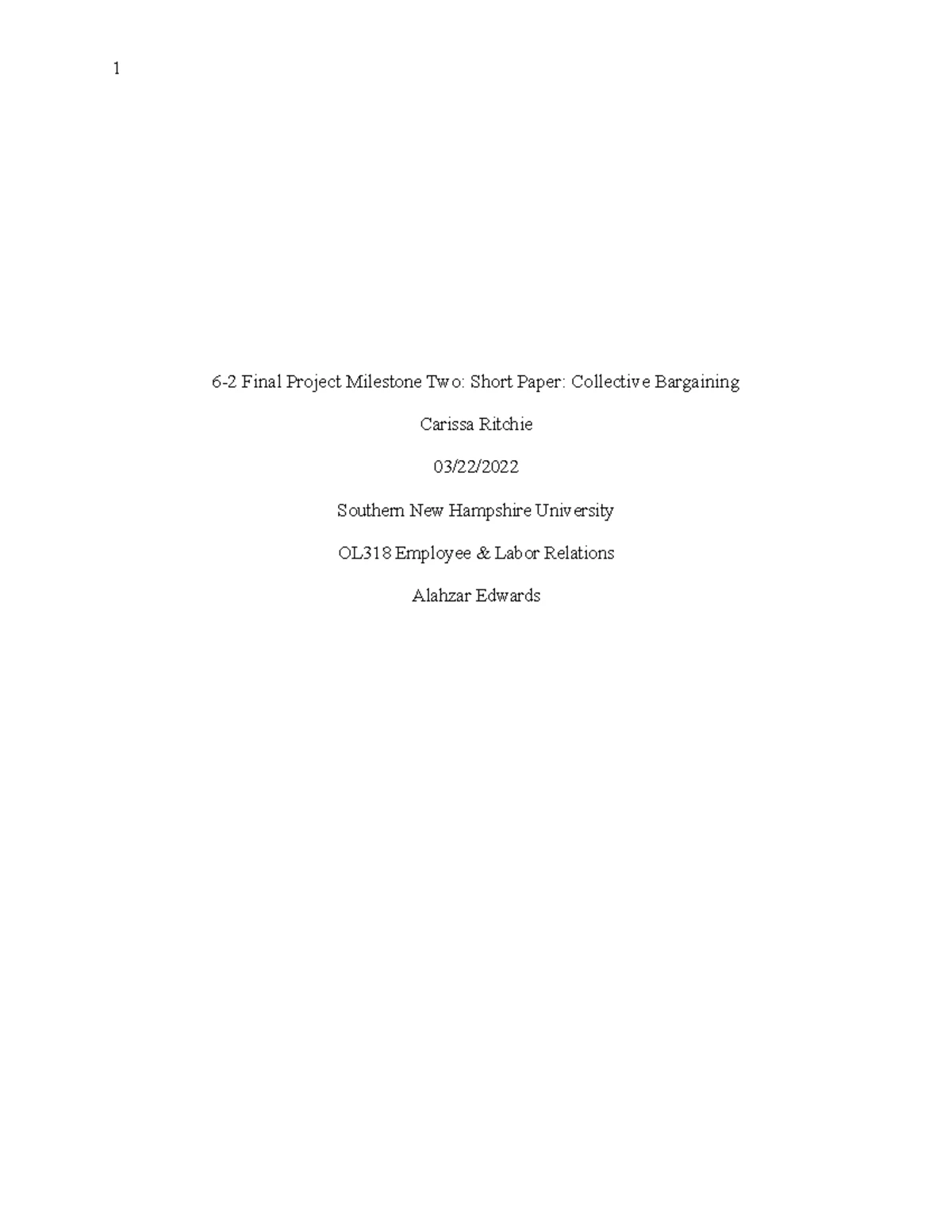 6-2 Final Project Milestone 2: Short Paper on Collective Bargaining of ...