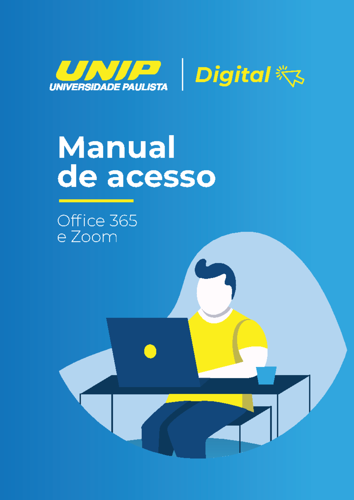 Manual de Acesso UNIP Digital: Office 365 e Zoom - Studocu