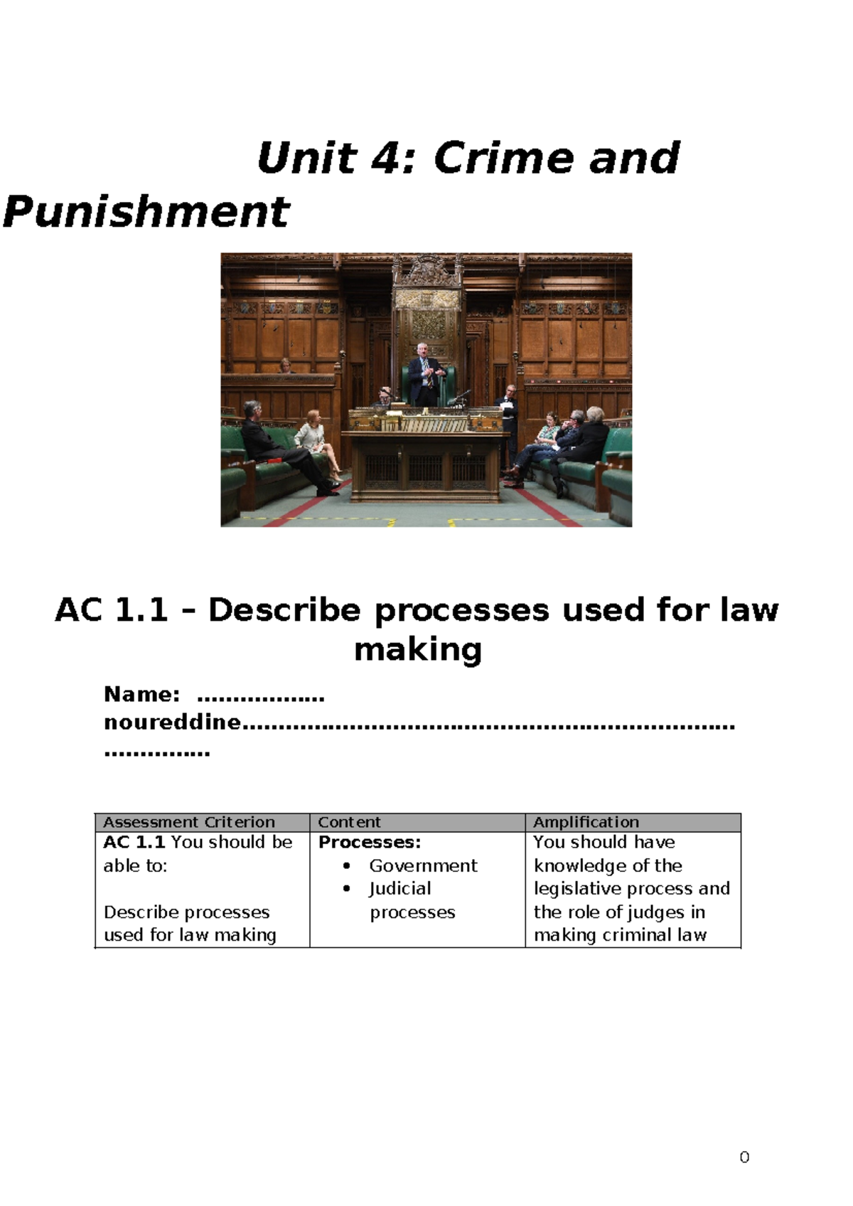 Unit 4: Crime and Punishment AC 1.1 Law Making Processes Explained ...