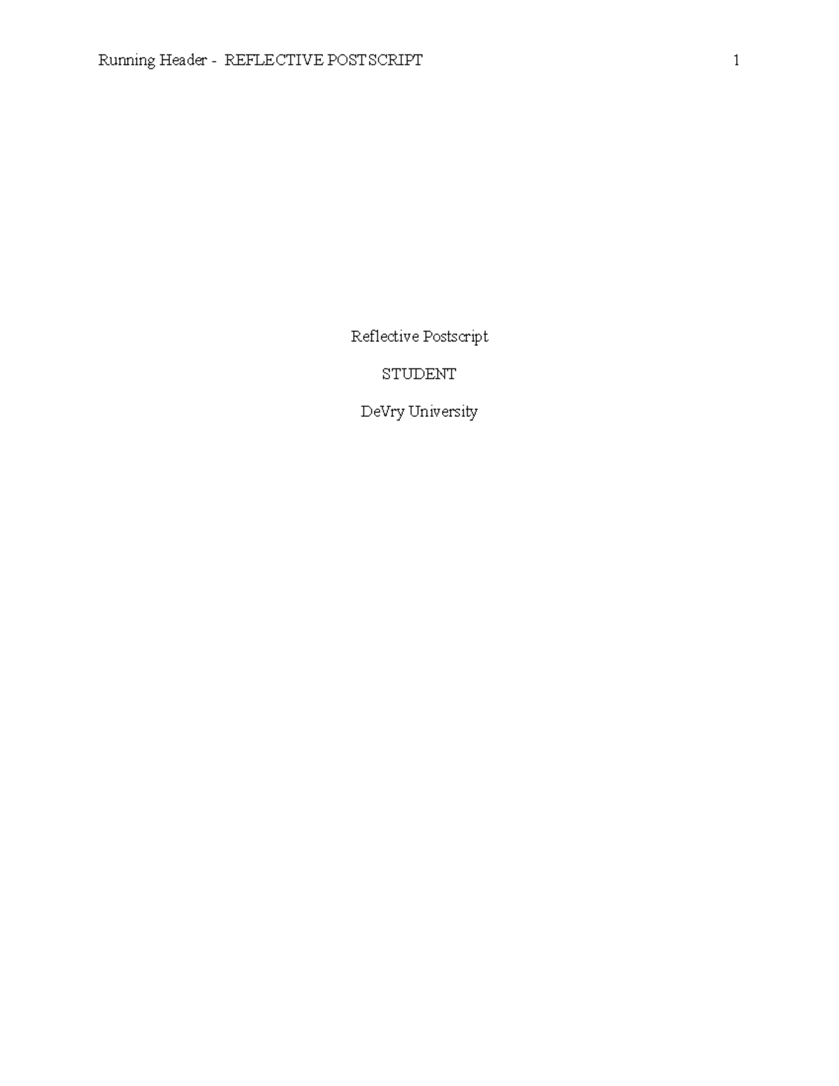 Reflective Postscript - This topic appealed to me because I was once a ...
