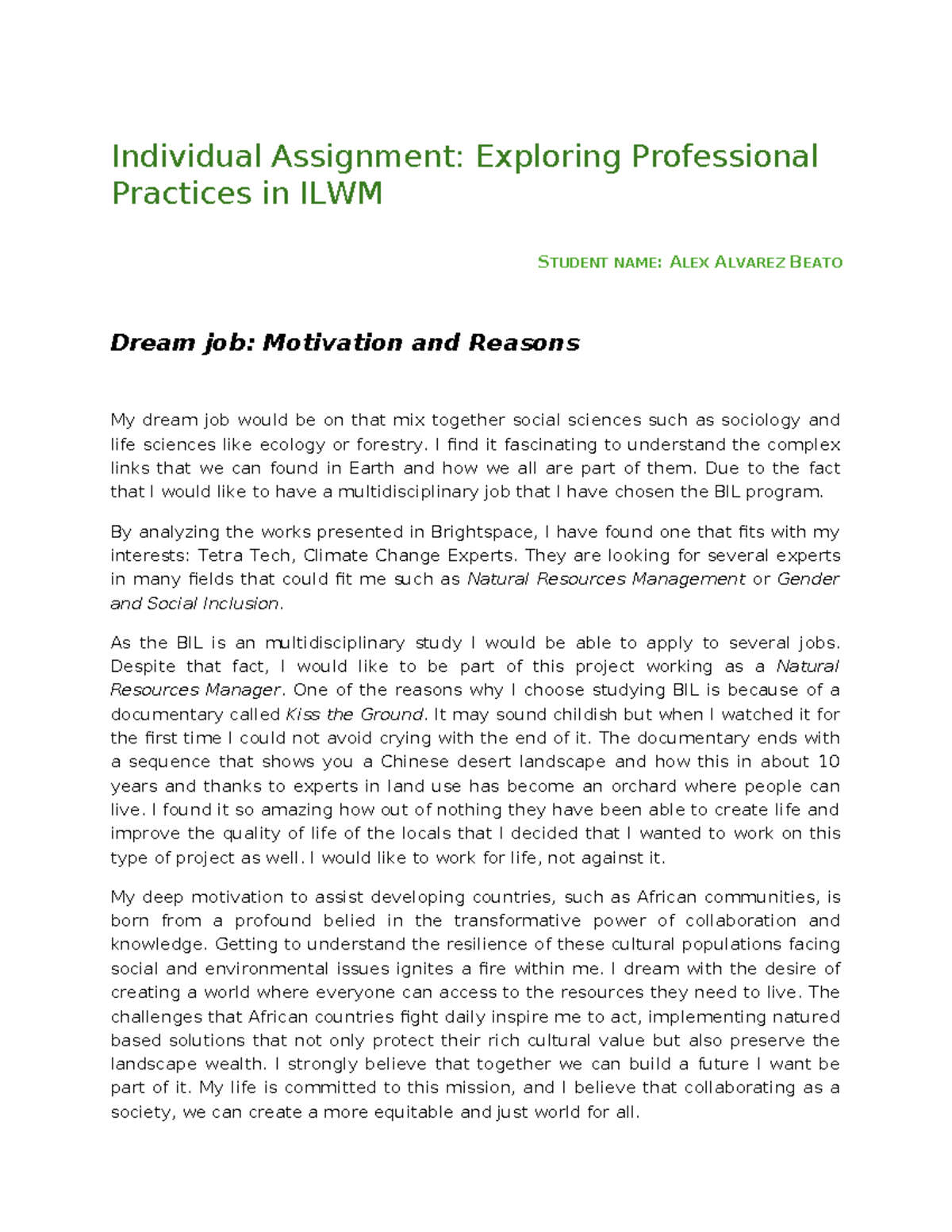 Individual Assignment: Exploring Prof. Practices for Dream Job in BIL ...