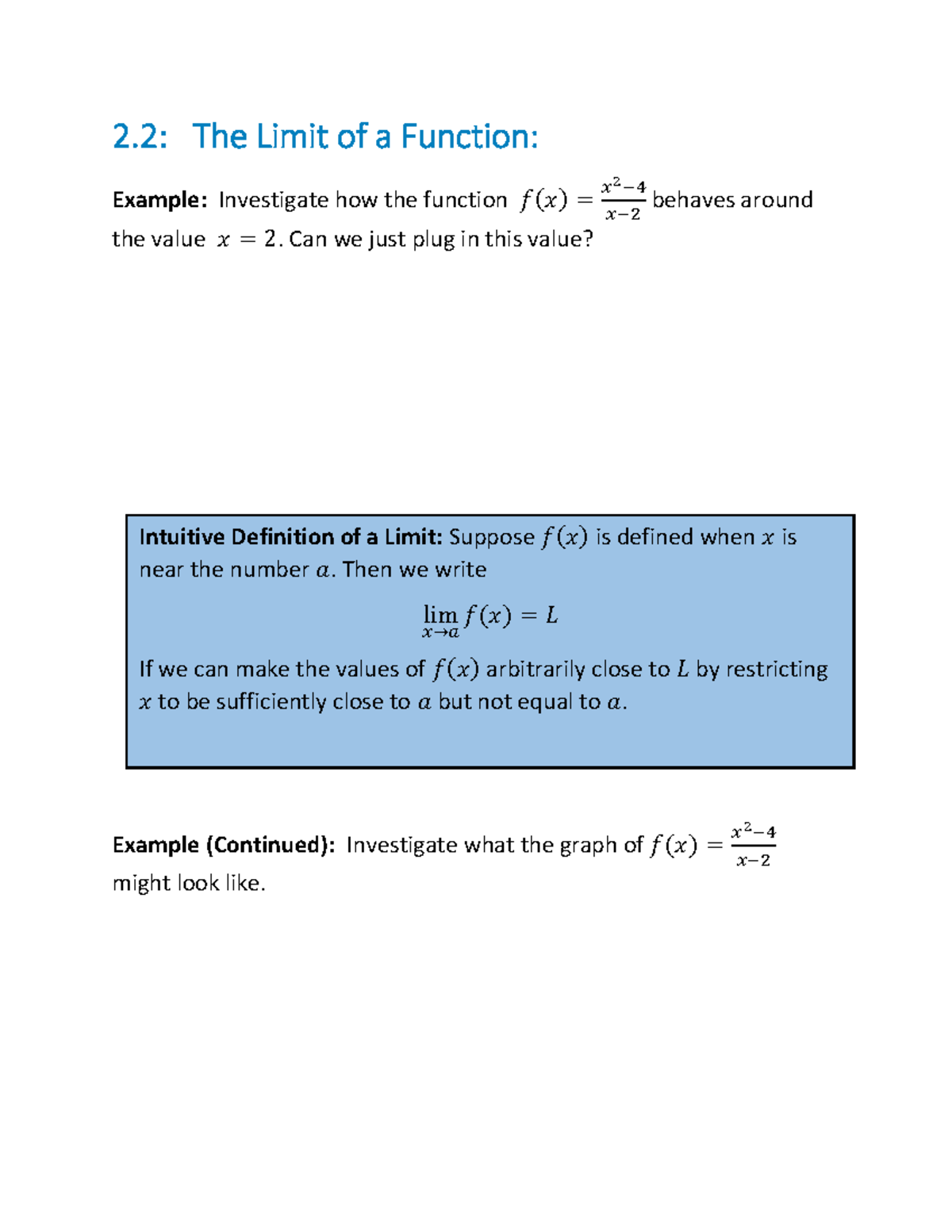 2.2: The Limit of a Function - Investigating Behavior Near x=2 - Studocu