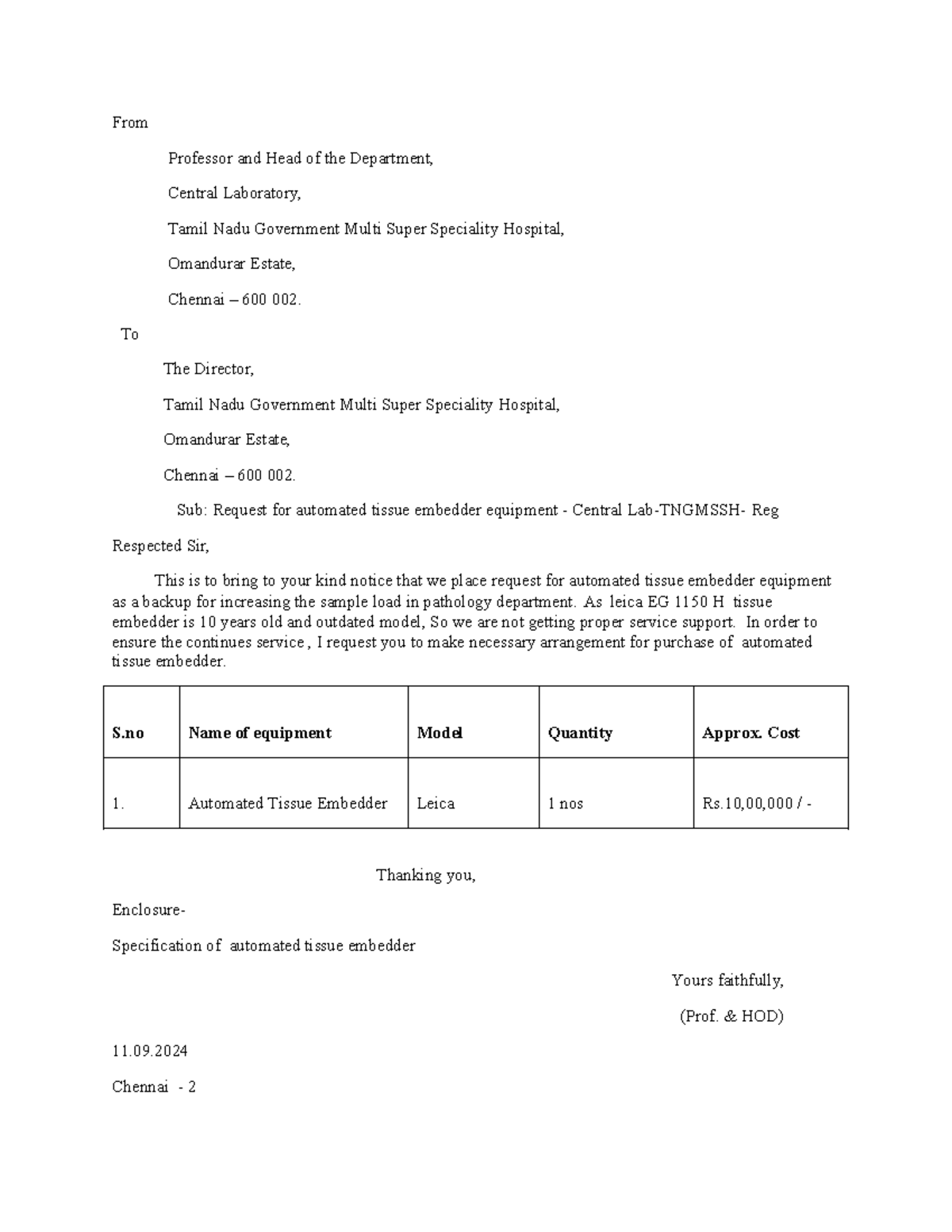 Request for automated tissue embedder and other lab equipment - Studocu