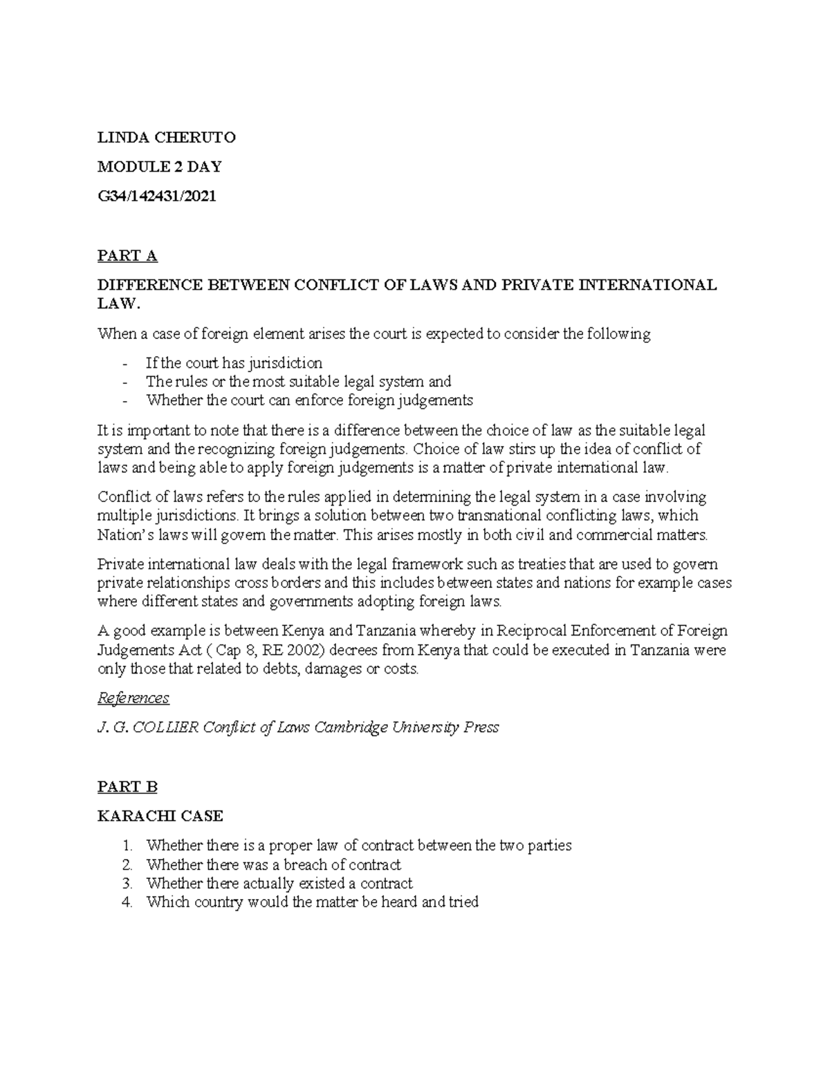 LINDA CHERUTO MODULE 2: CONFLICT OF LAWS & PRIVATE INT'L LAW - Studocu
