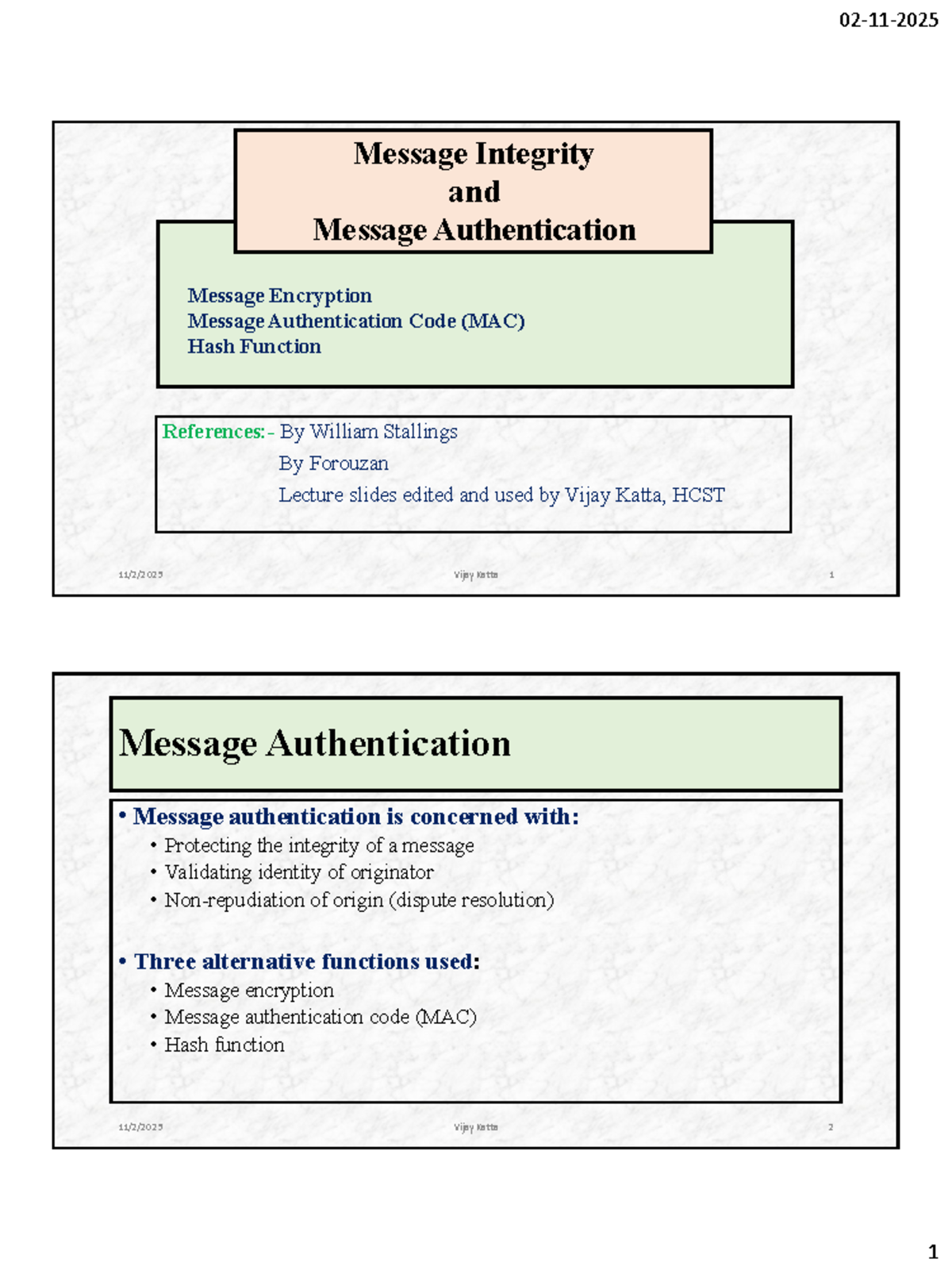 Message Integrity and Authentication: Lecture Notes (CS101) - Studocu