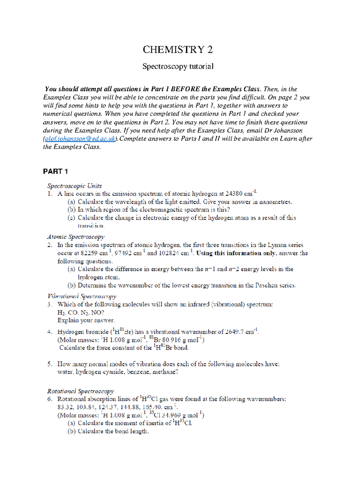 Tutorial 6 - Spectroscopy Tutorial Questions - CHEMISTRY 2 Spectroscopy ...