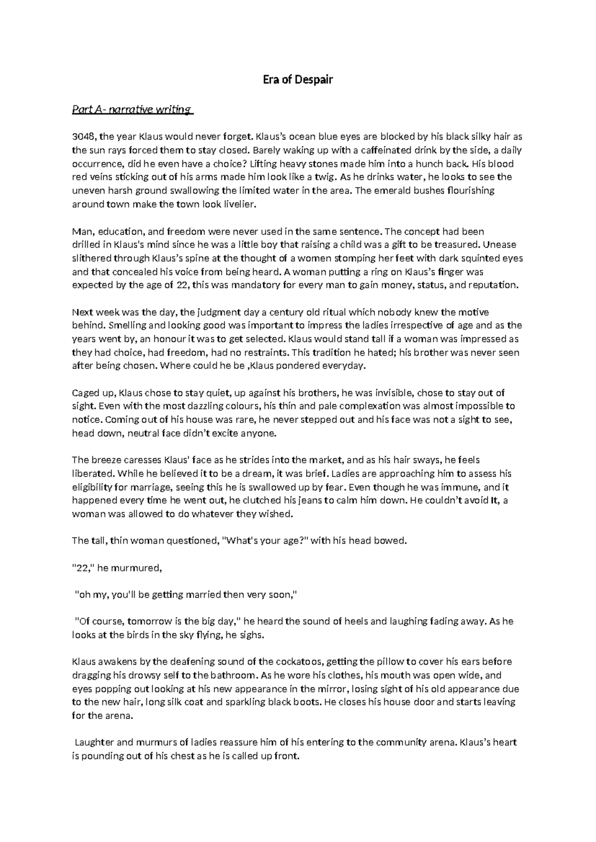 Narrative Writing 3048: Klaus's Era of Despair and Authority - Studocu