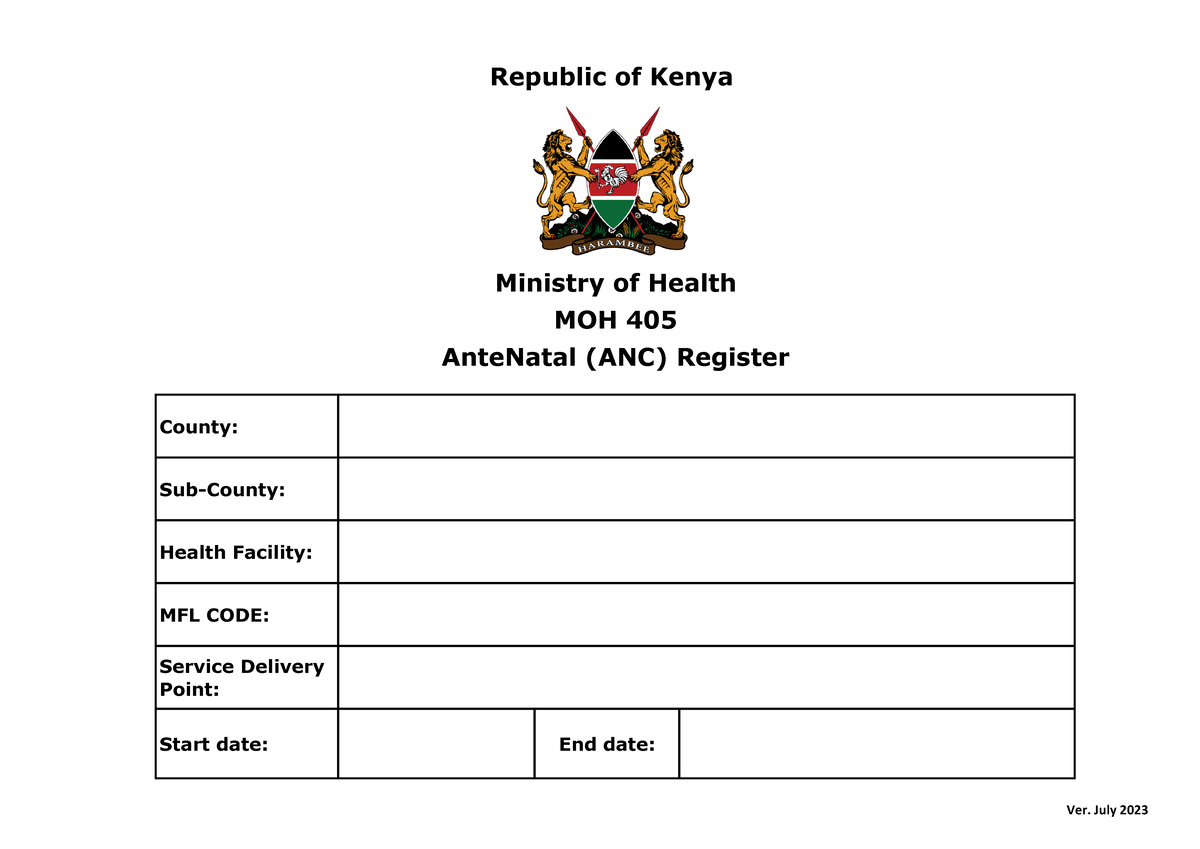 MOH 405 AnteNatal (ANC) Register - July 2023 Edition - Studocu