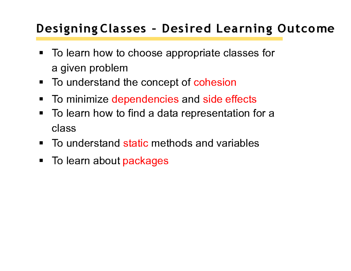 Designing Classes: Key Concepts and Best Practices (CS101) - Studocu