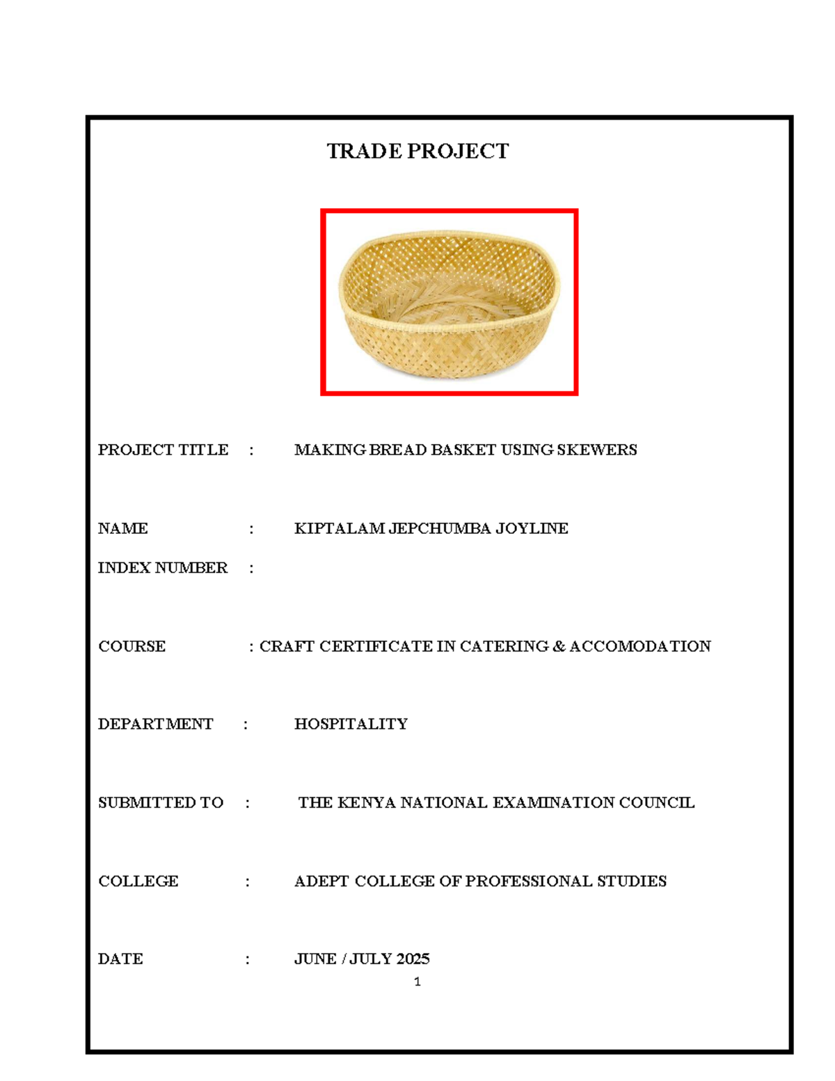 CPC 101: Craft Project Report on Making a Bread Basket with Skewers ...