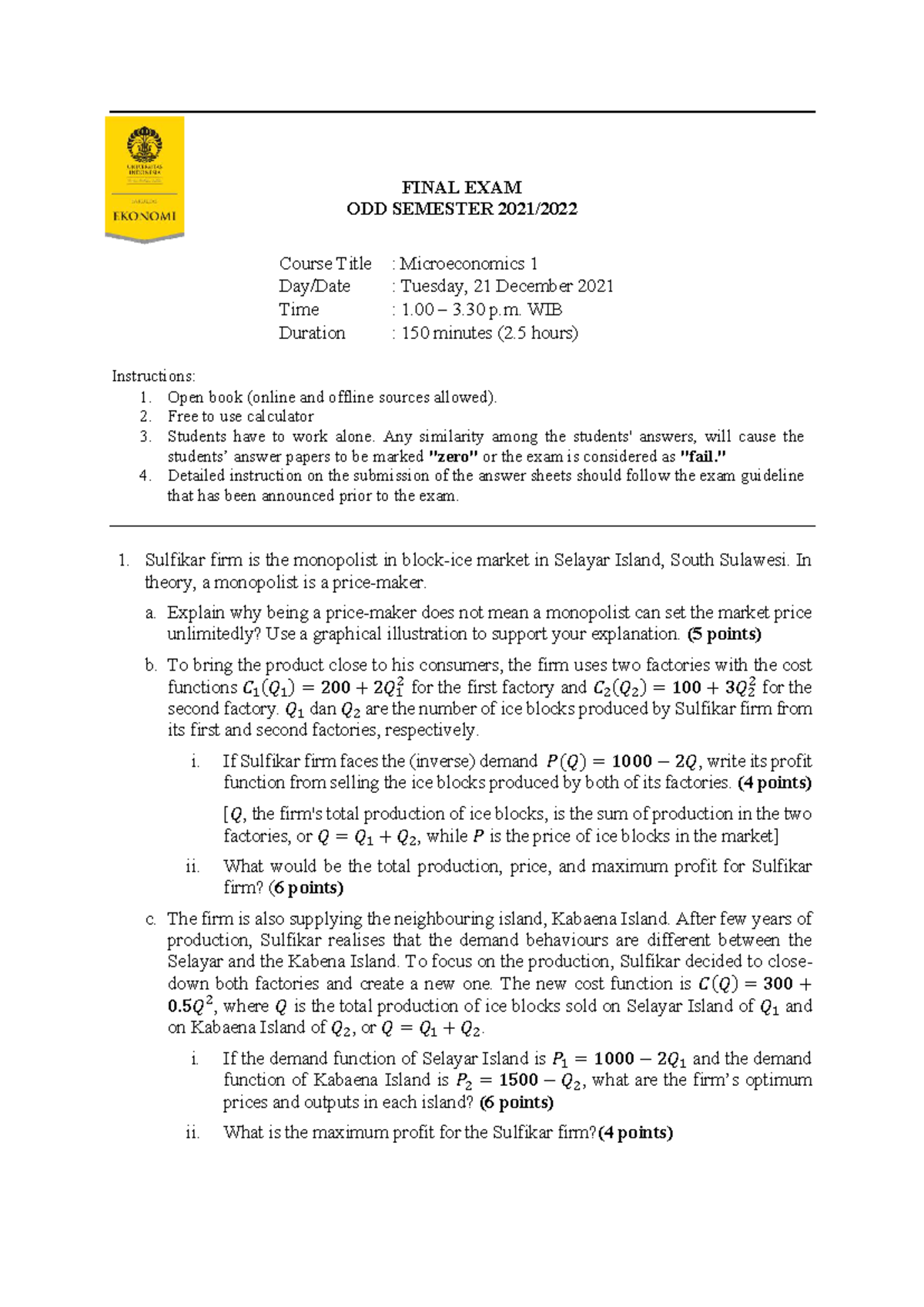 FINAL EXAM ODD SEMESTER: Microeconomics 1 - December 21, 2021 - Studocu
